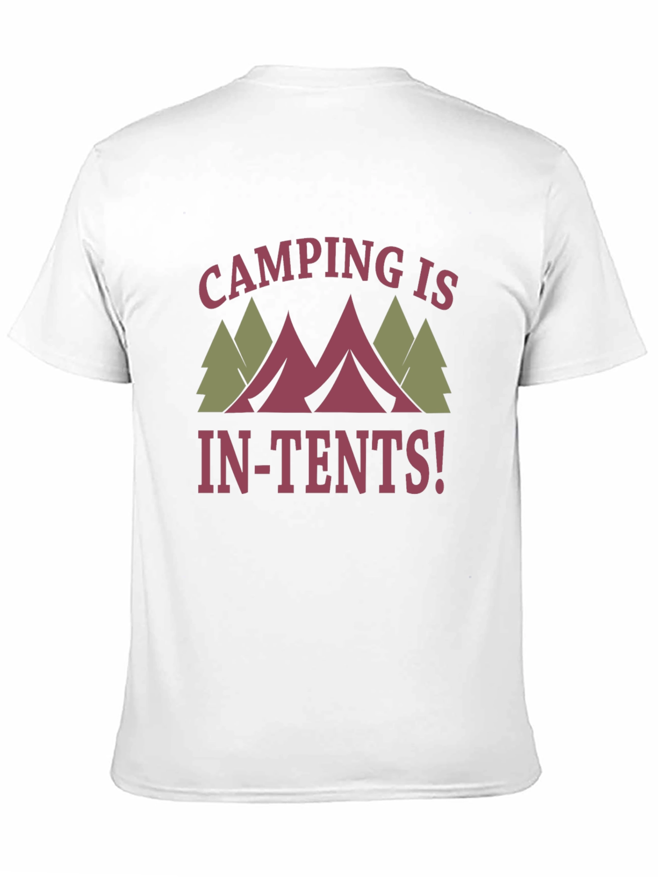 Camping Is In-Tents! Graphic T-Shirt
