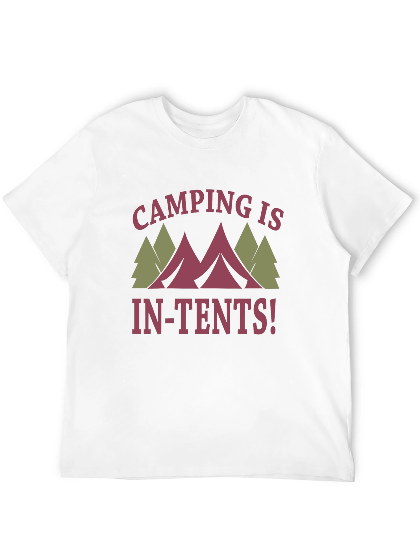 Camping Is In-Tents! Graphic T-Shirt