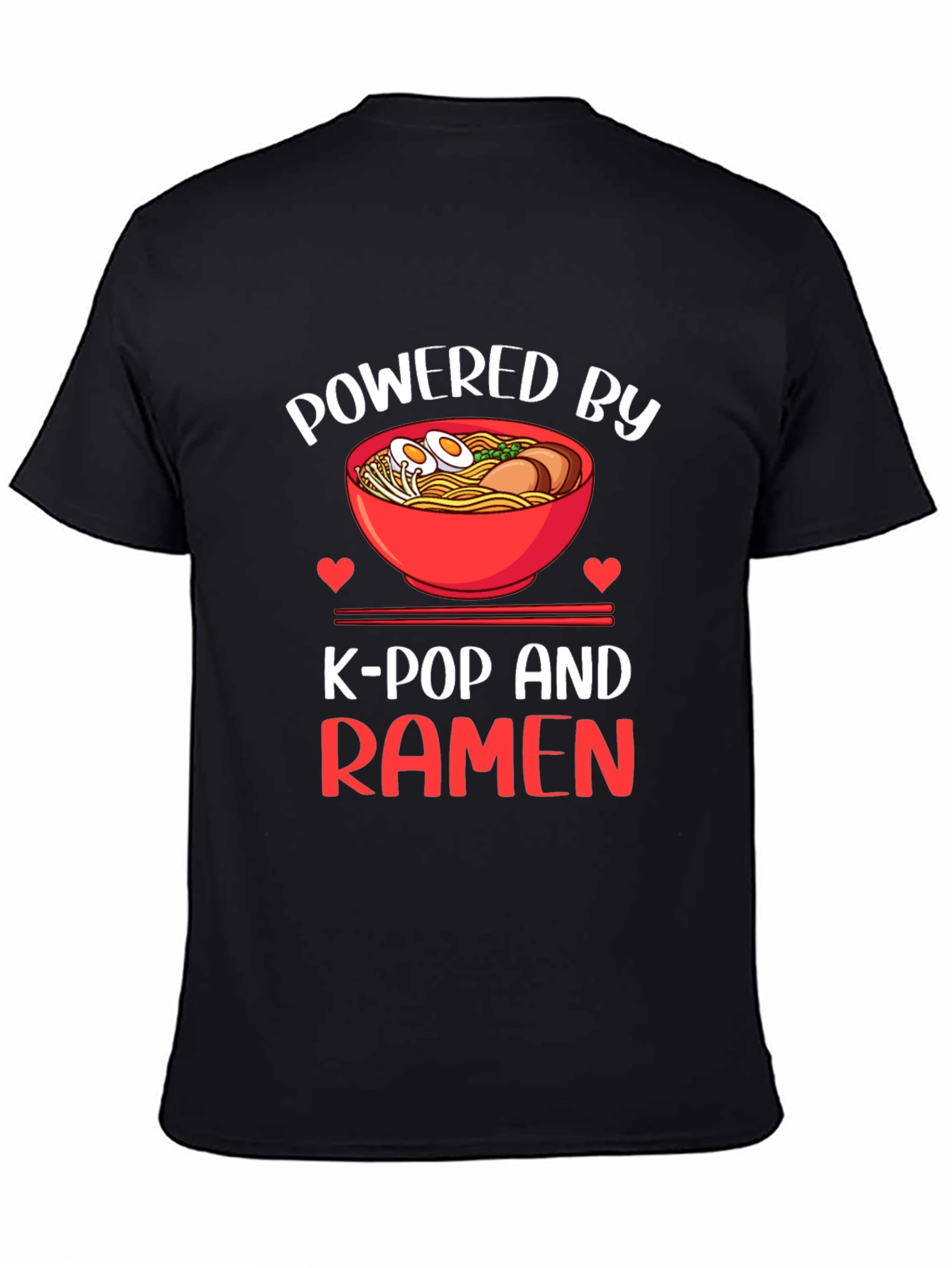 Powered by K-Pop and Ramen T-Shirt