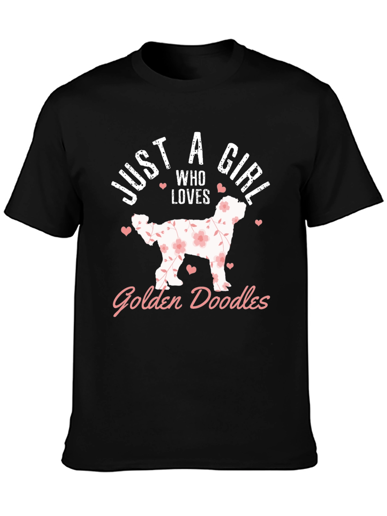 Just A Girl Who Loves Golden Doodles T-Shirt