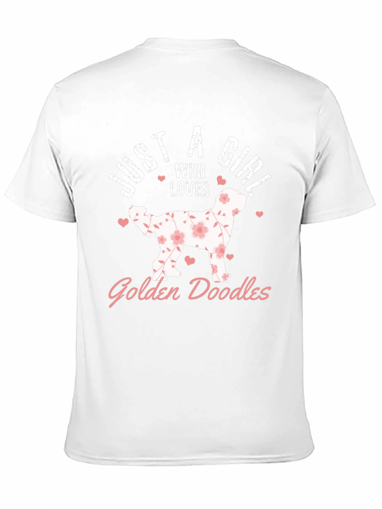 Just A Girl Who Loves Golden Doodles T-Shirt