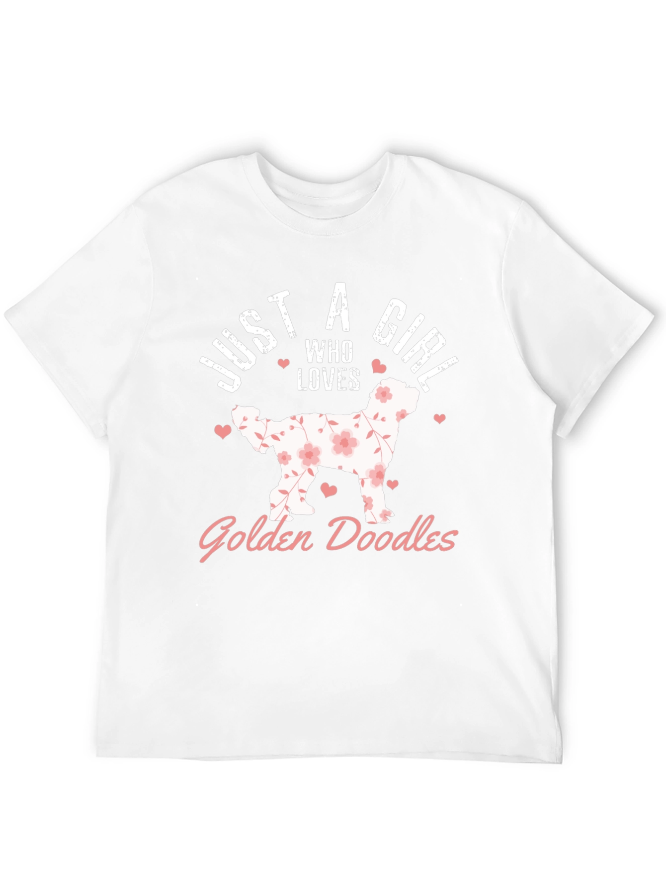 Just A Girl Who Loves Golden Doodles T-Shirt