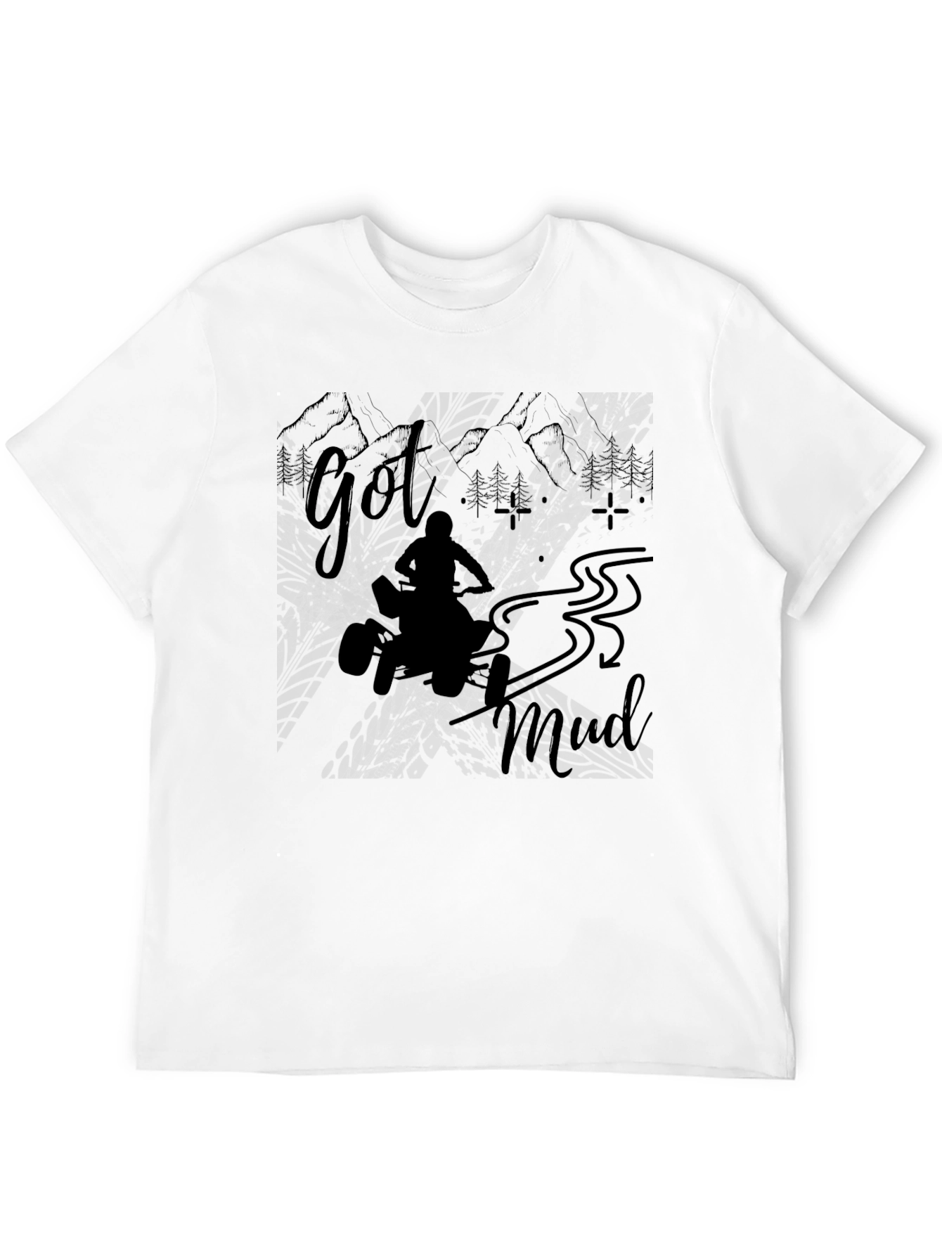 Got Mud ATV T-Shirt