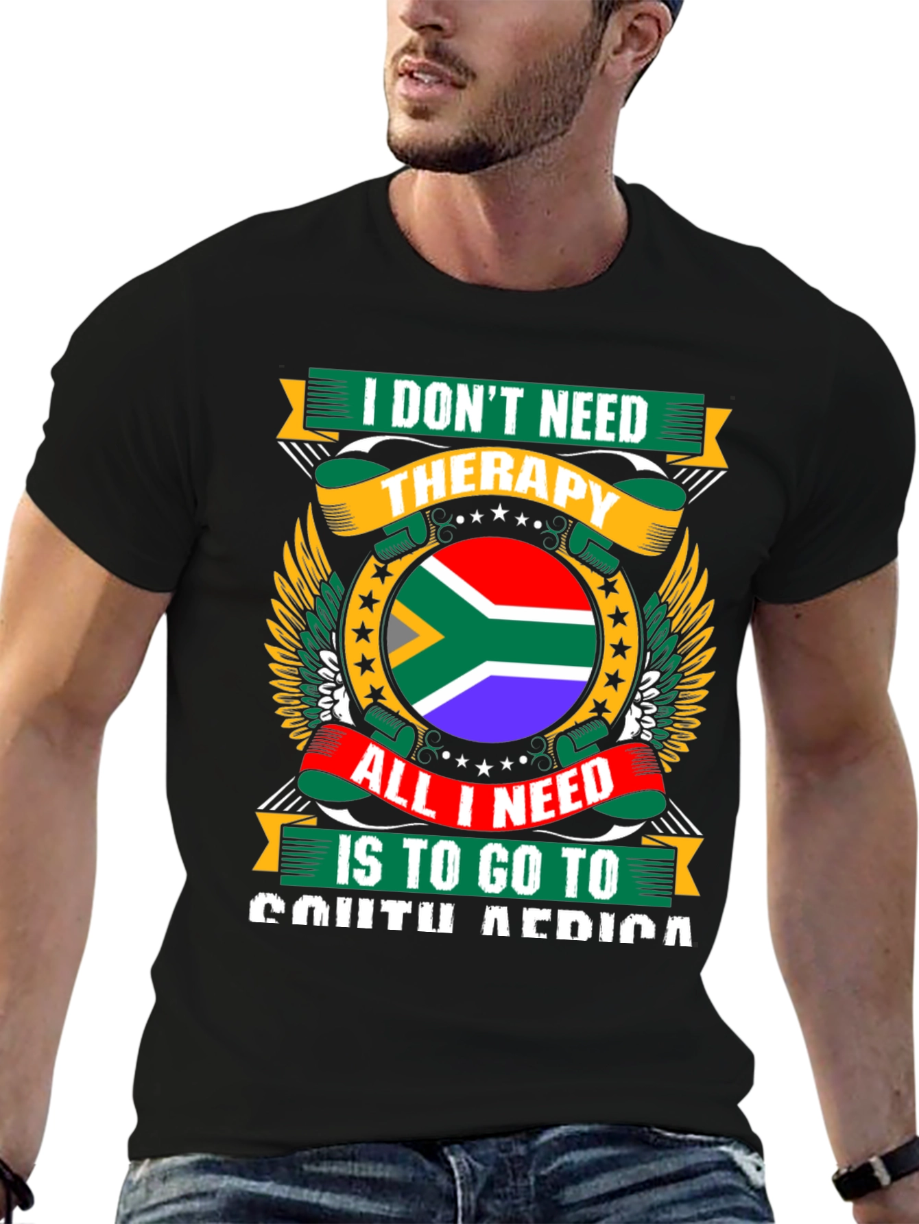 South Africa T-Shirt: I Dont Need Therapy