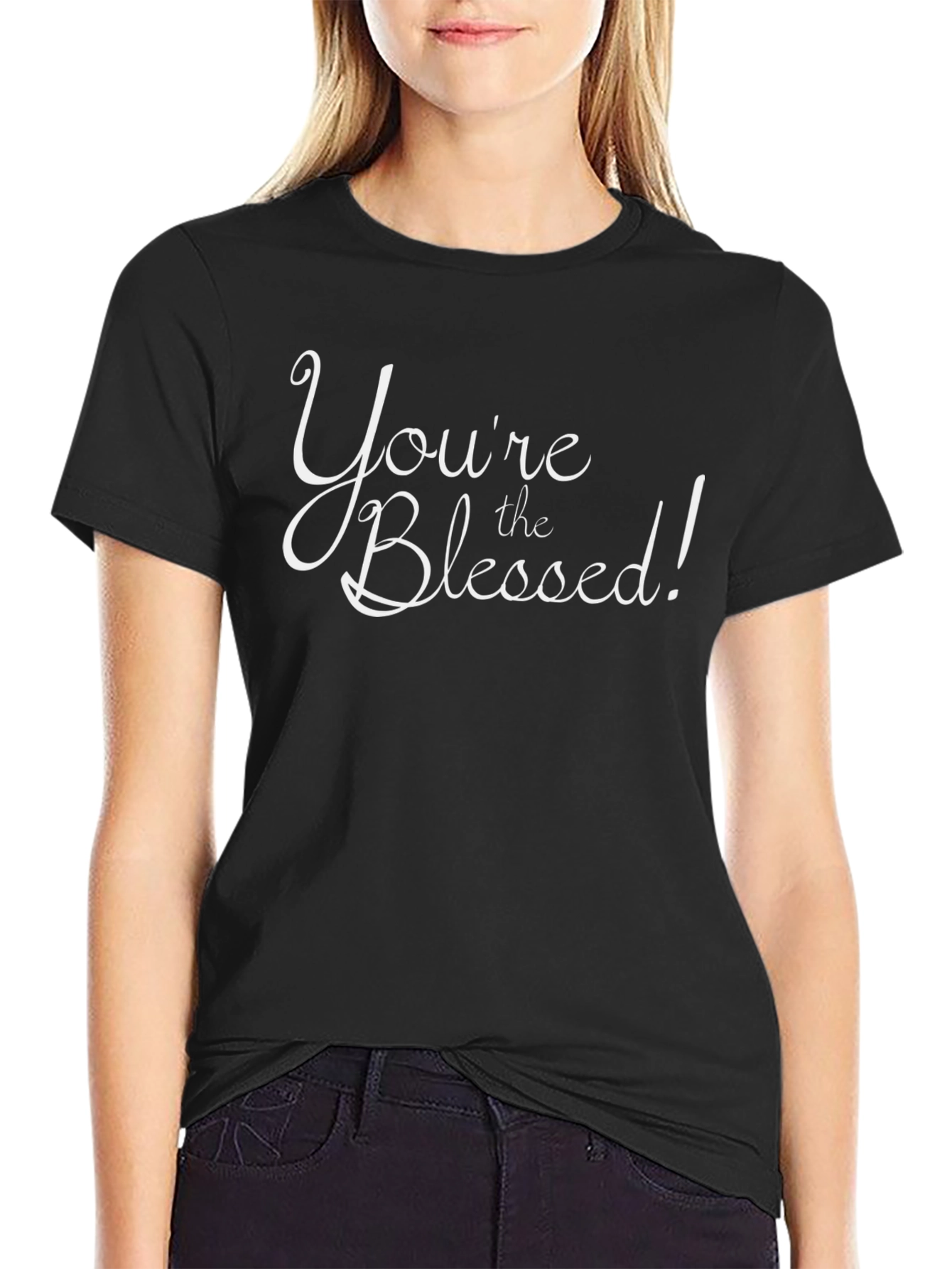 Youre the Blessed! Graphic Tee - Christian T-Shirt