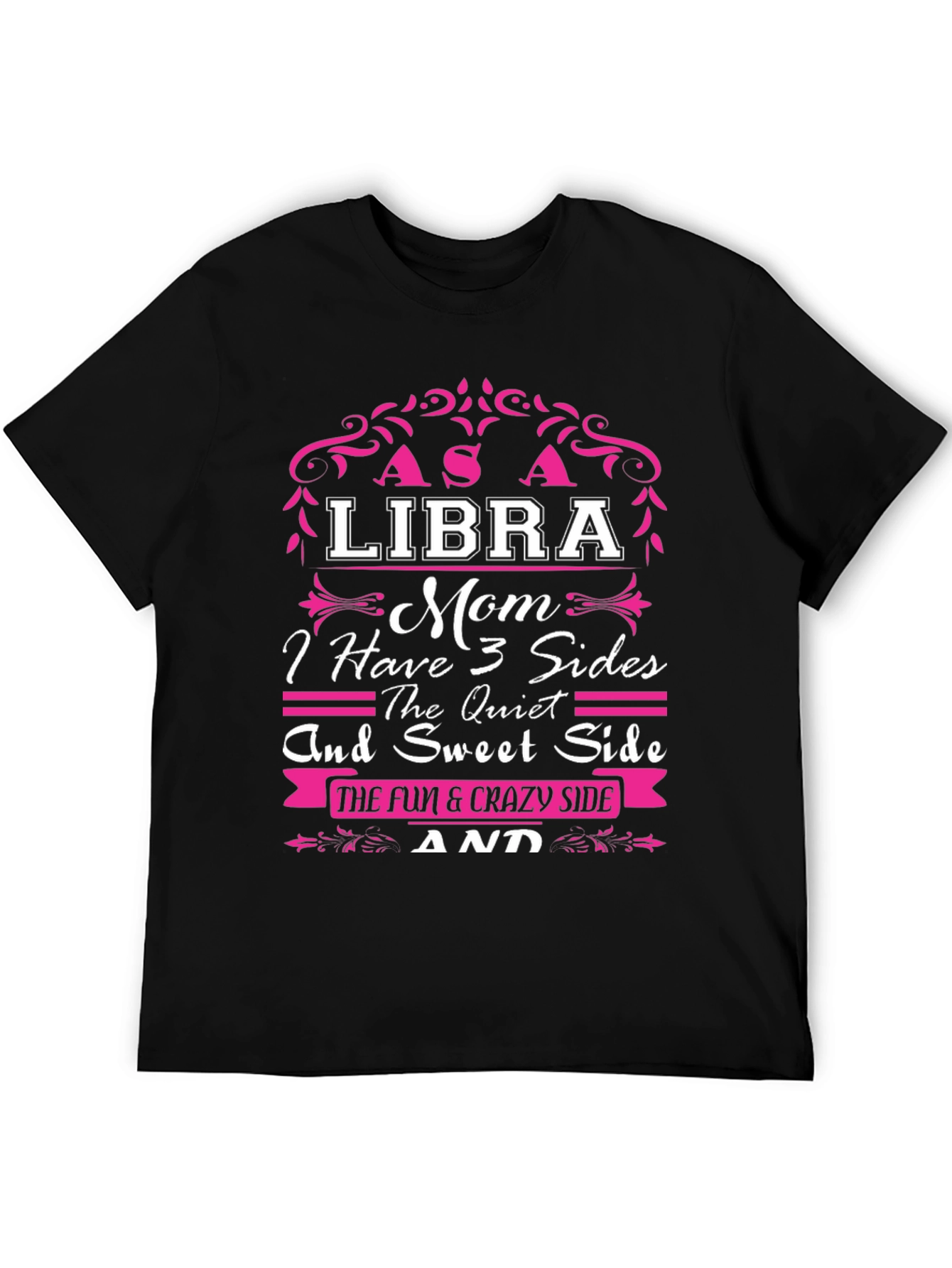 Libra Mom T-Shirt - 3 Sides Design