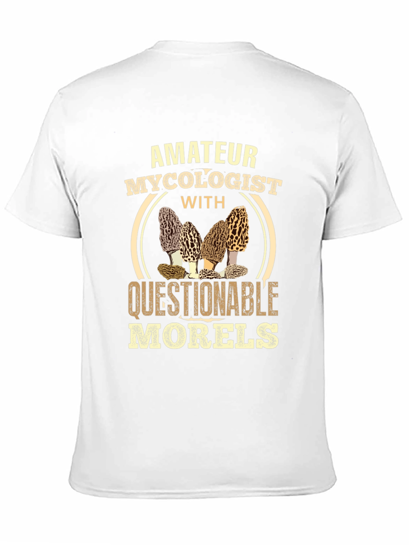 Amateur Mycologist Morels Graphic Tee