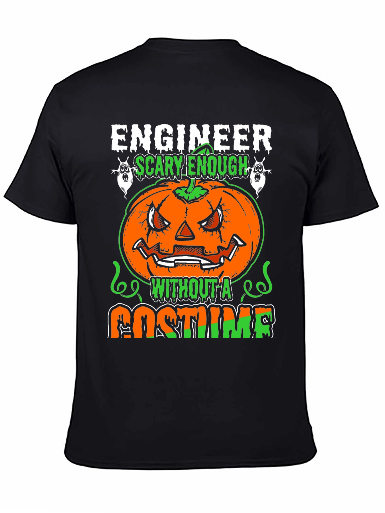 Engineer Scary Enough Halloween T-Shirt