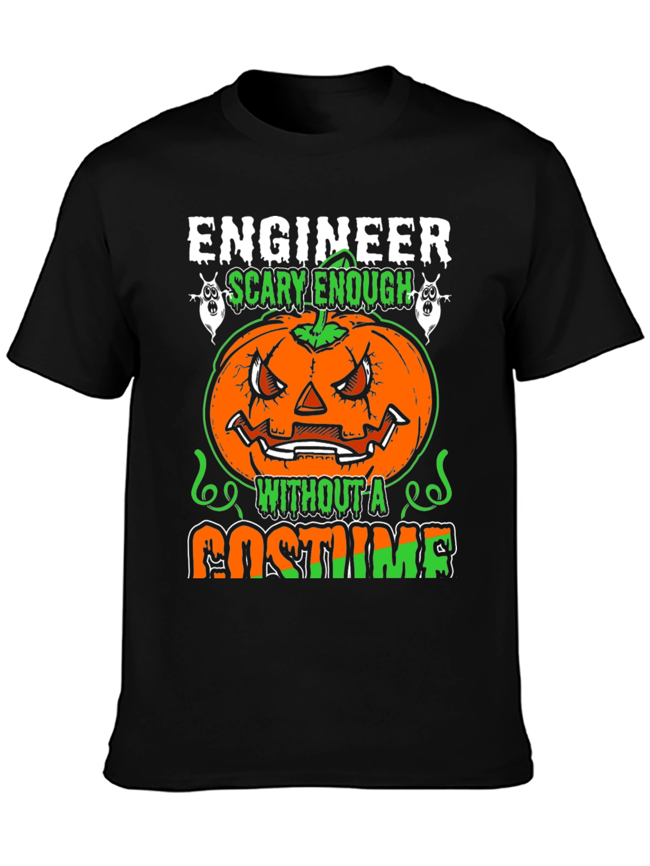 Engineer Scary Enough Halloween T-Shirt