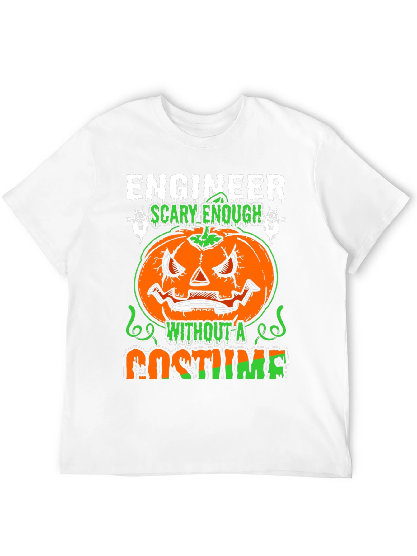 Engineer Scary Enough Halloween T-Shirt