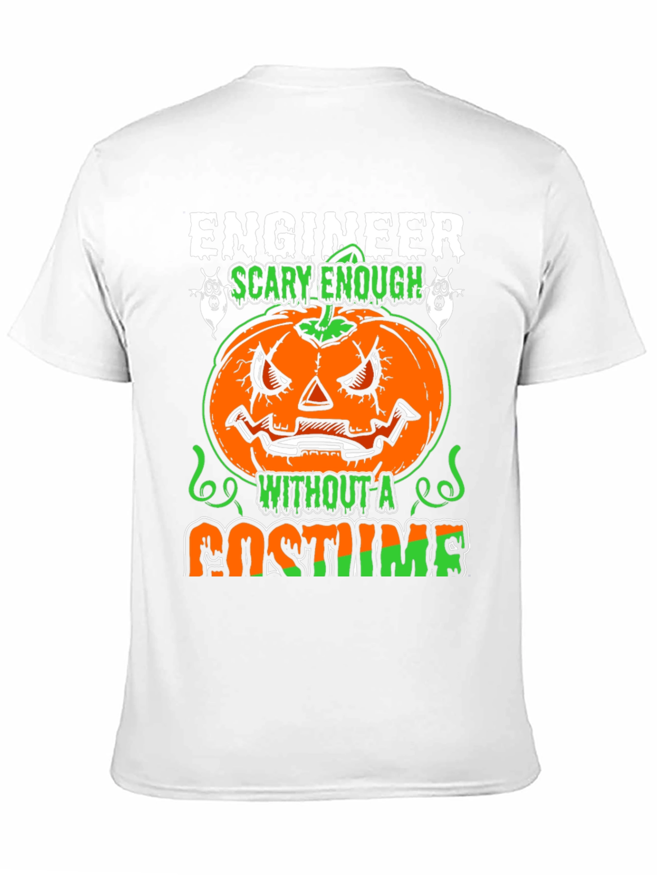 Engineer Scary Enough Halloween T-Shirt
