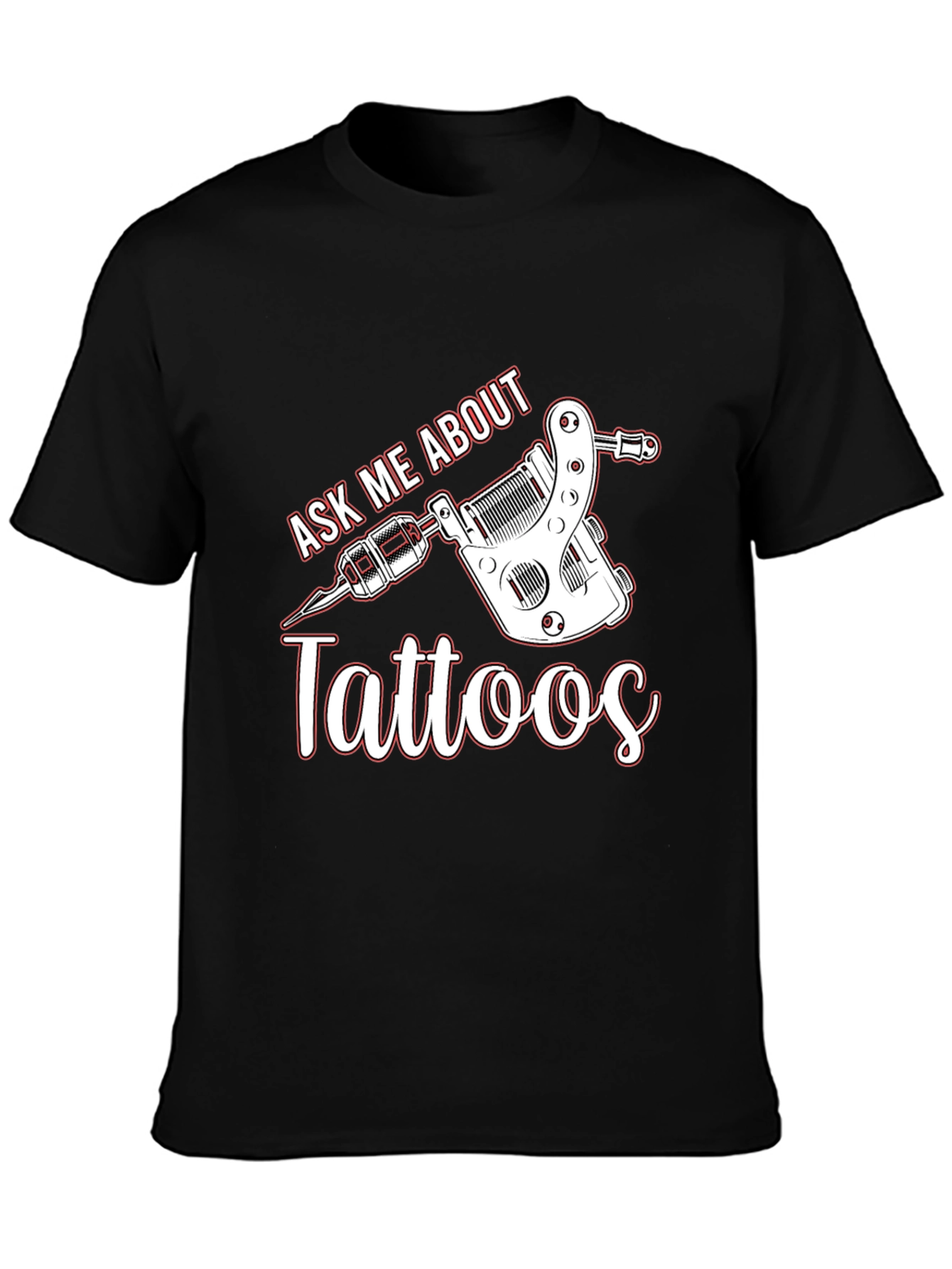 Ask Me About Tattoos T-Shirt
