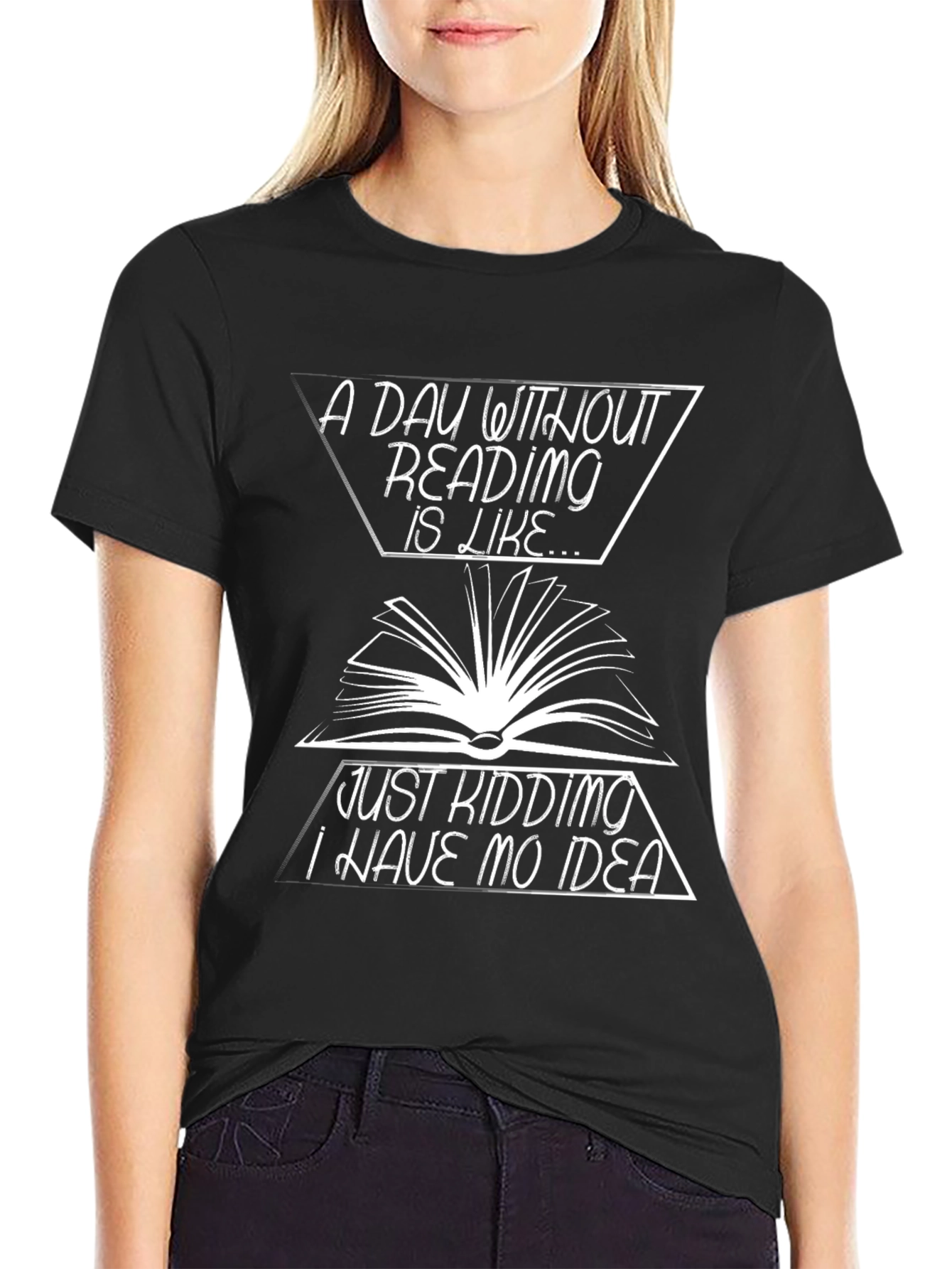 Reading Humor T-Shirt: A Day Without Reading