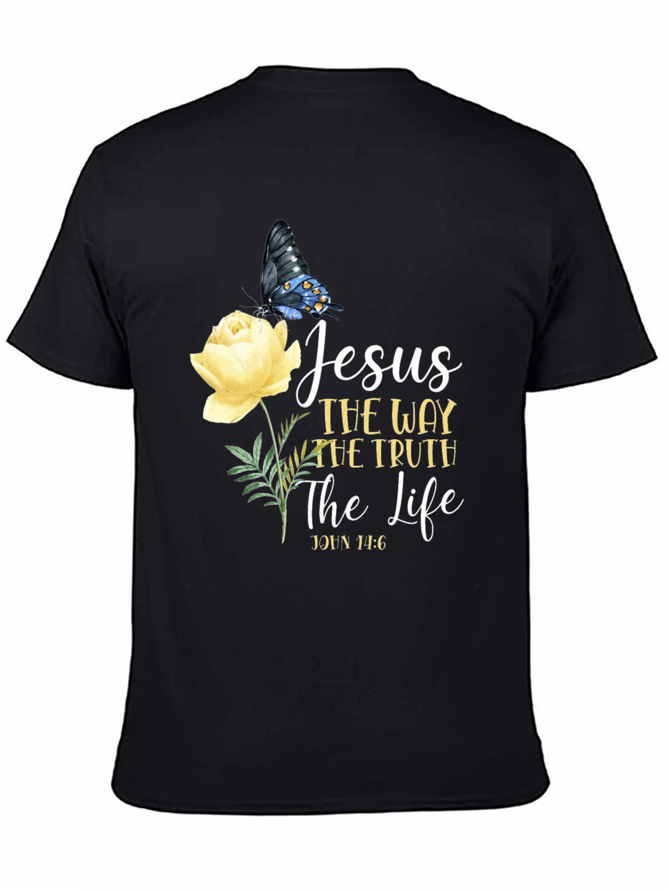 Jesus Way Truth Life T-Shirt Butterfly Rose Graphic