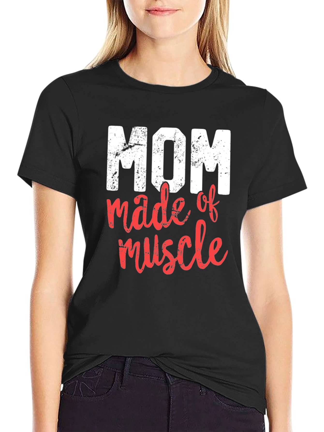 Mom Made of Muscle Graphic T-Shirt