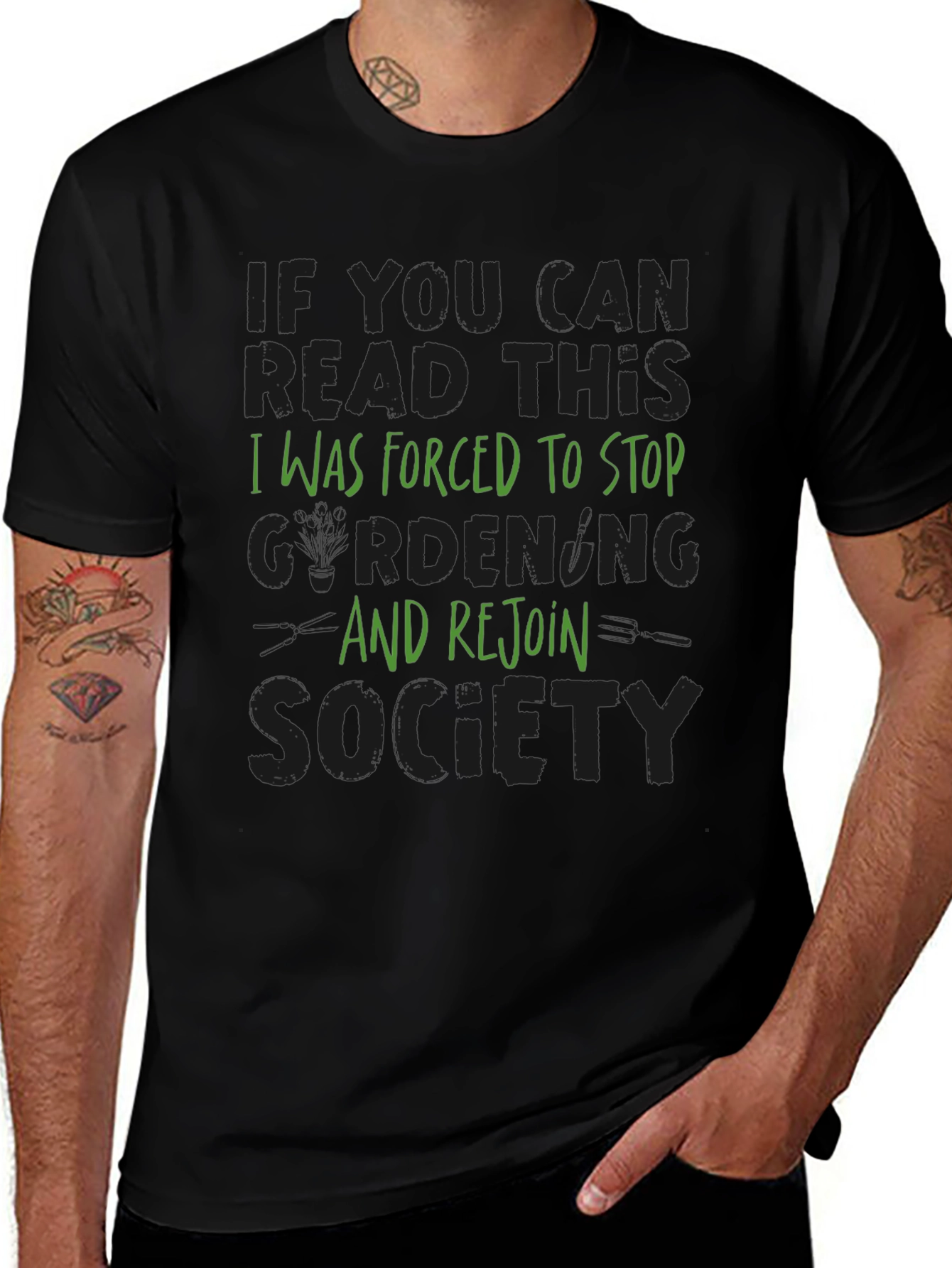 Gardening Humor T-Shirt: Forced to Rejoin Society