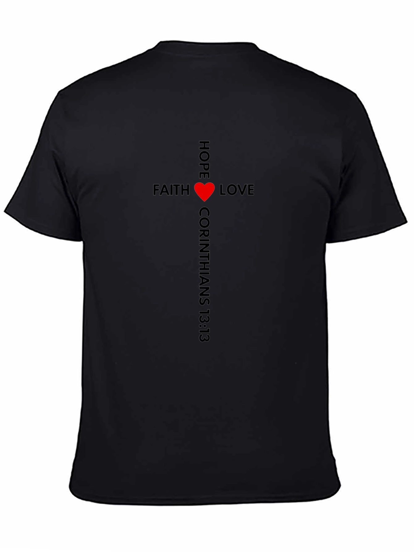 Faith Hope Love T-Shirt - Christian Inspired Tee