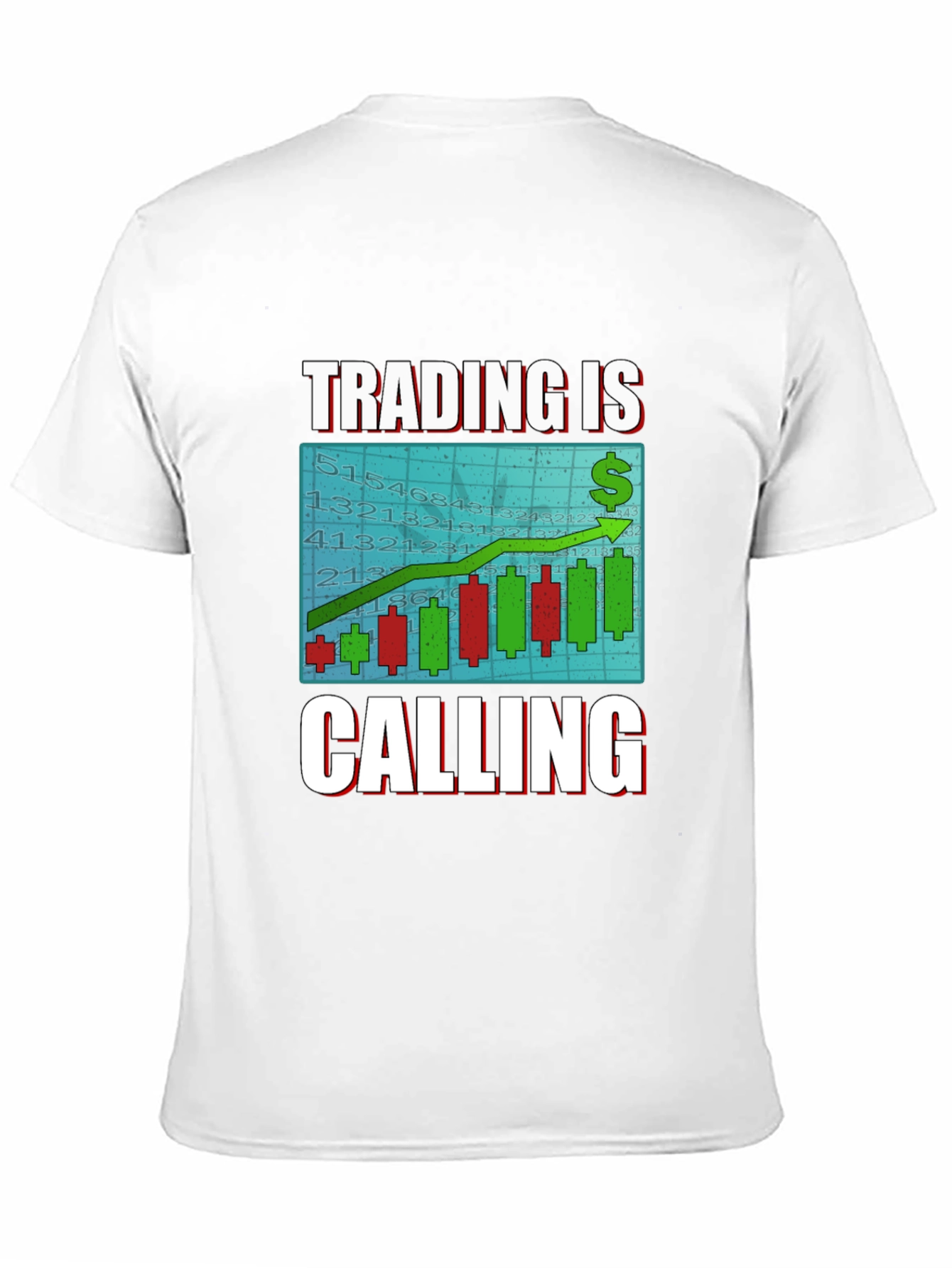 Trading Is Calling Graphic Tee