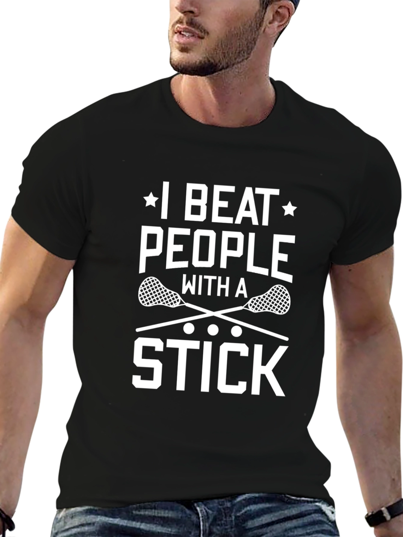 I Beat People With a Stick Lacrosse T-Shirt