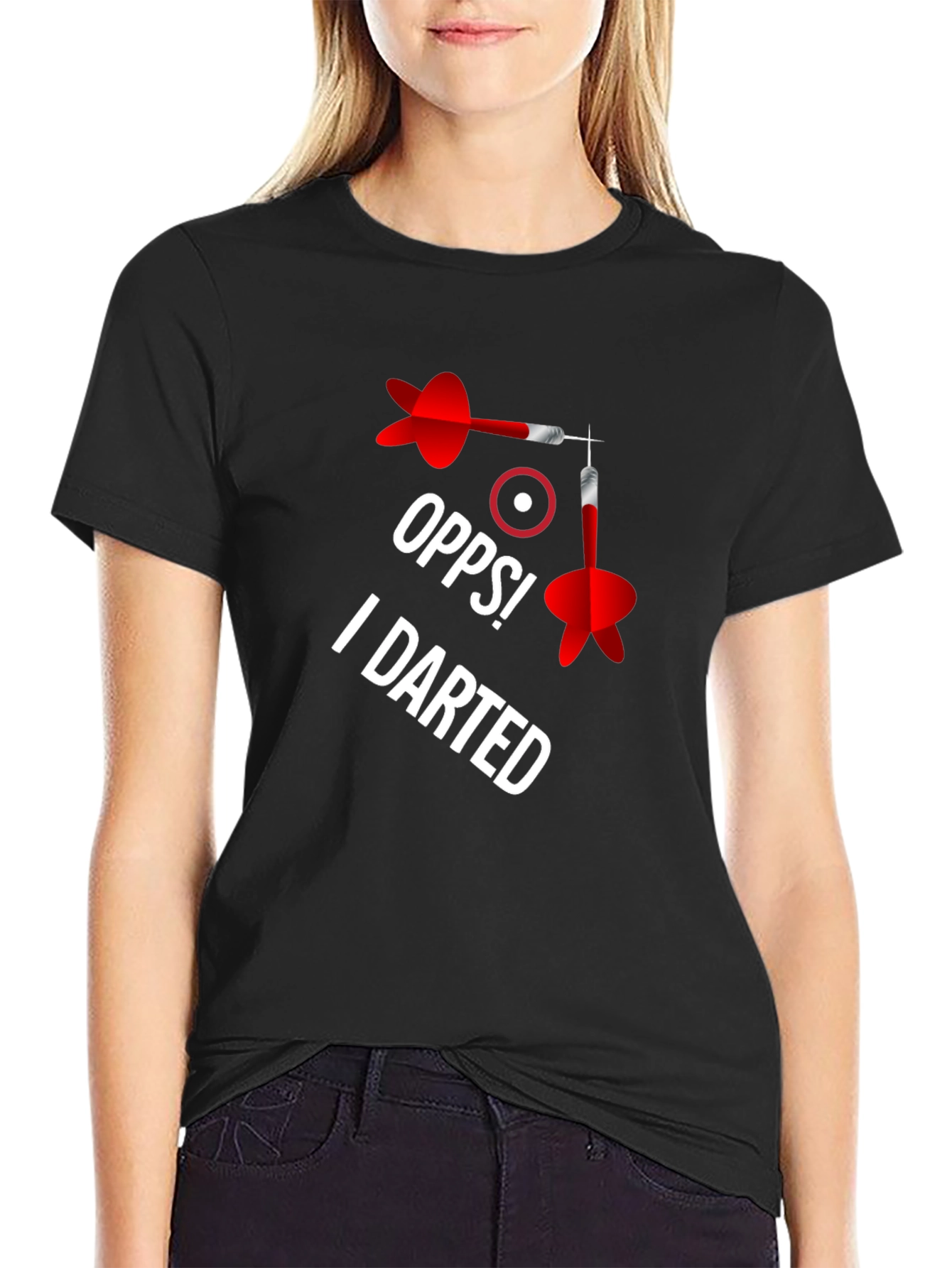 Oops! I Darted - Funny Darts T-Shirt
