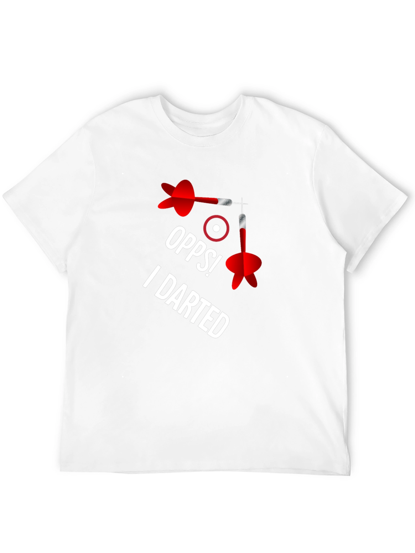Oops! I Darted - Funny Darts T-Shirt