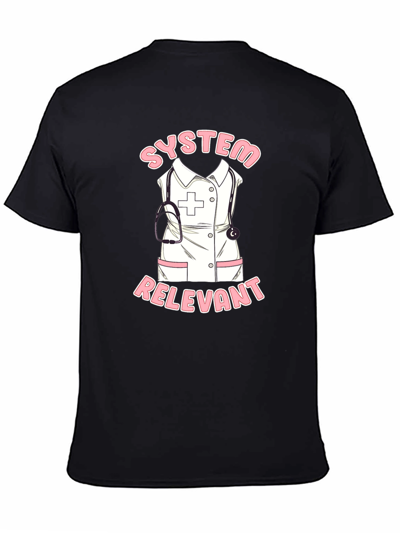 System Relevant Nurse T-Shirt - Black