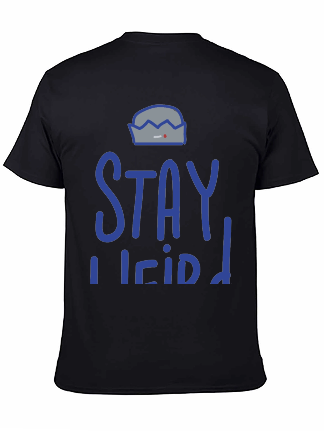 Stay Weird Graphic T-Shirt - Black