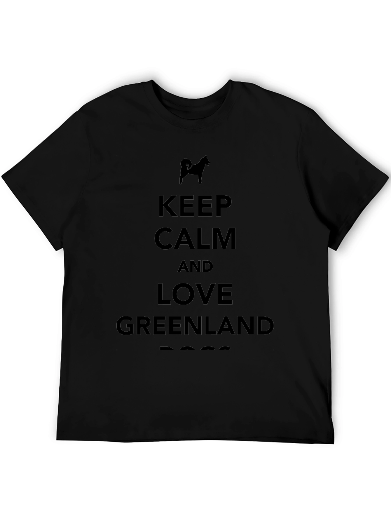 Keep Calm Greenland Dog Black T-Shirt