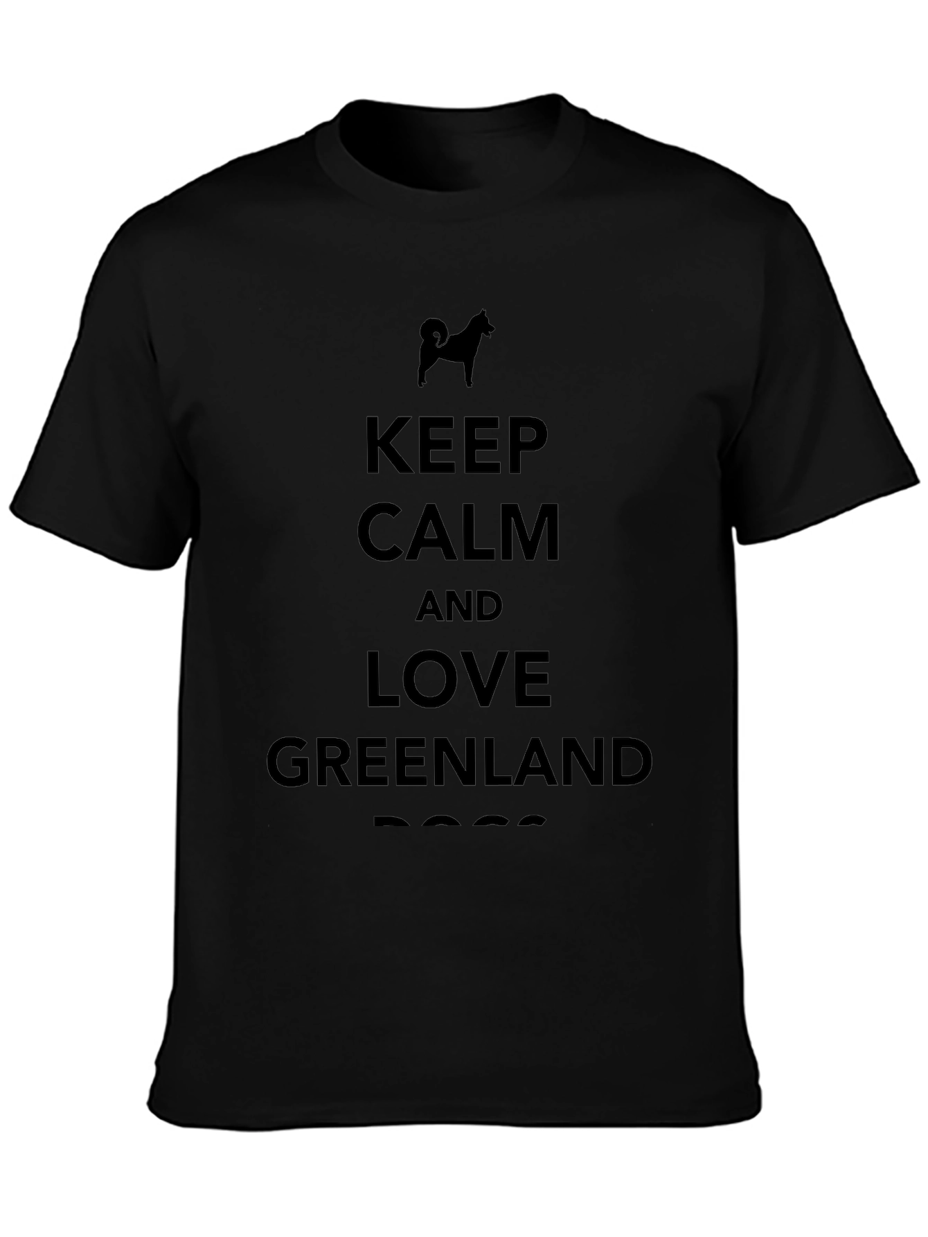 Keep Calm Greenland Dog Black T-Shirt