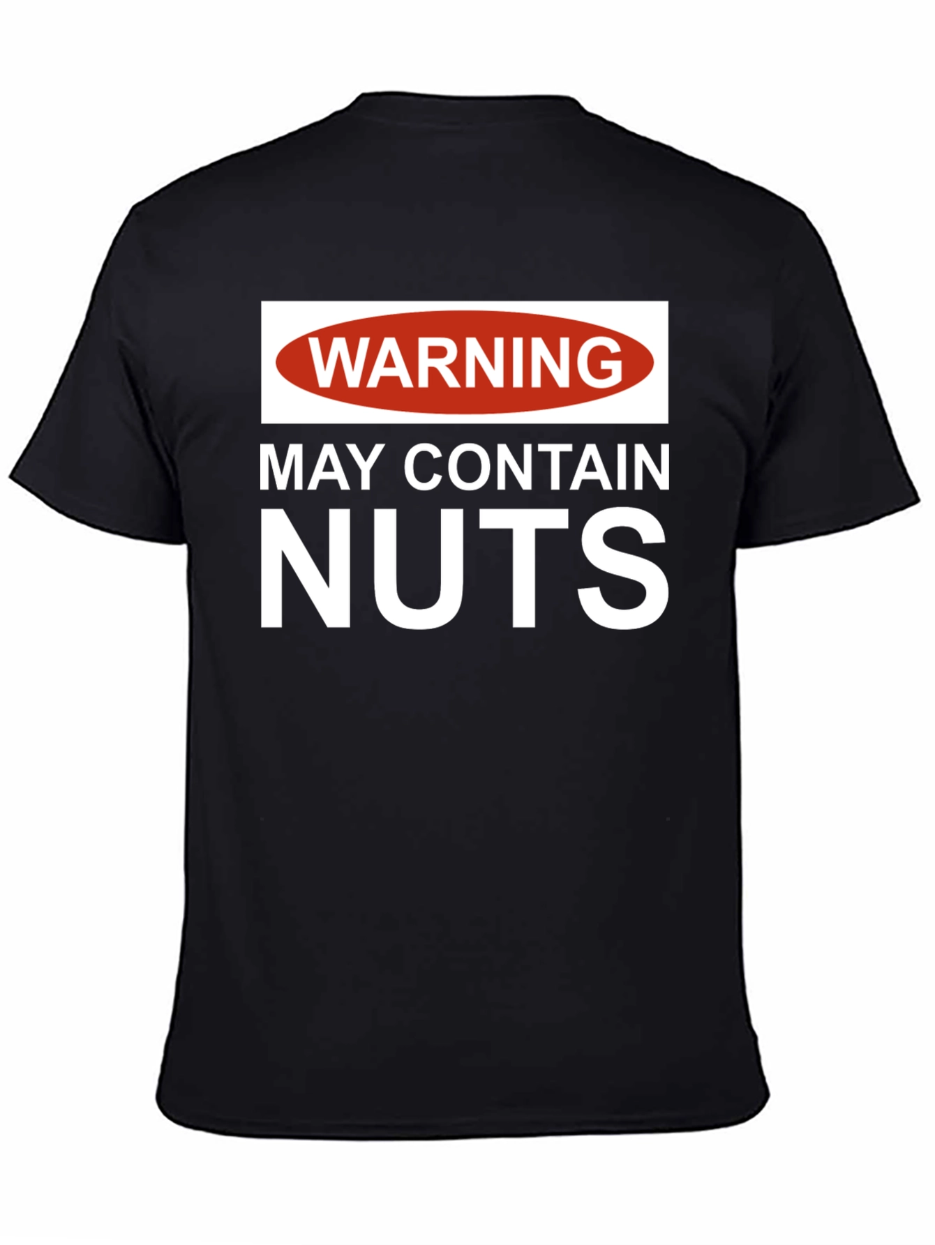 Warning: May Contain Nuts T-Shirt - Funny Novelty Tee