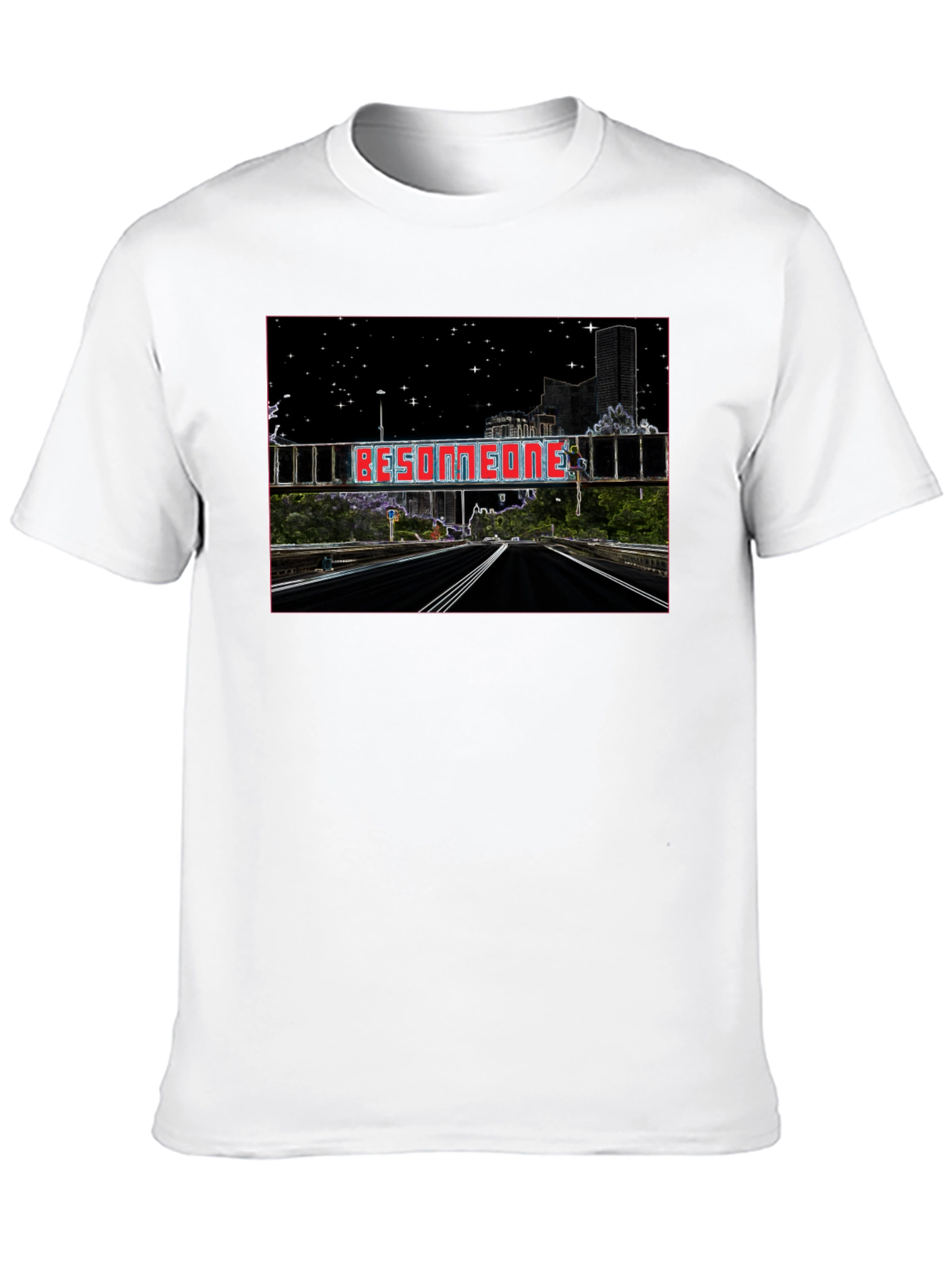 Be Someone T-Shirt - Graphic Tee