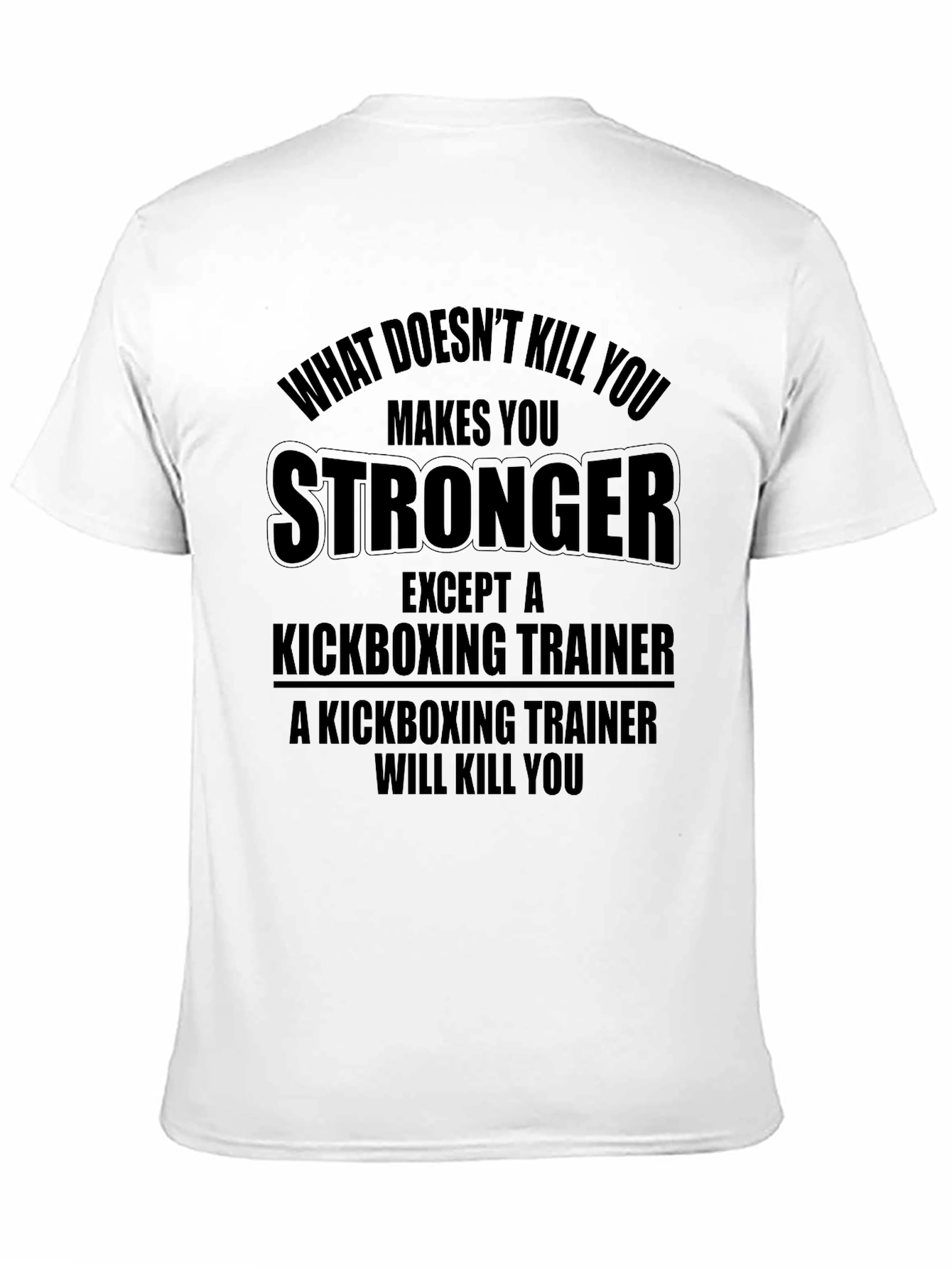 Kickboxing Trainer T-Shirt - Funny Gym Workout Tee