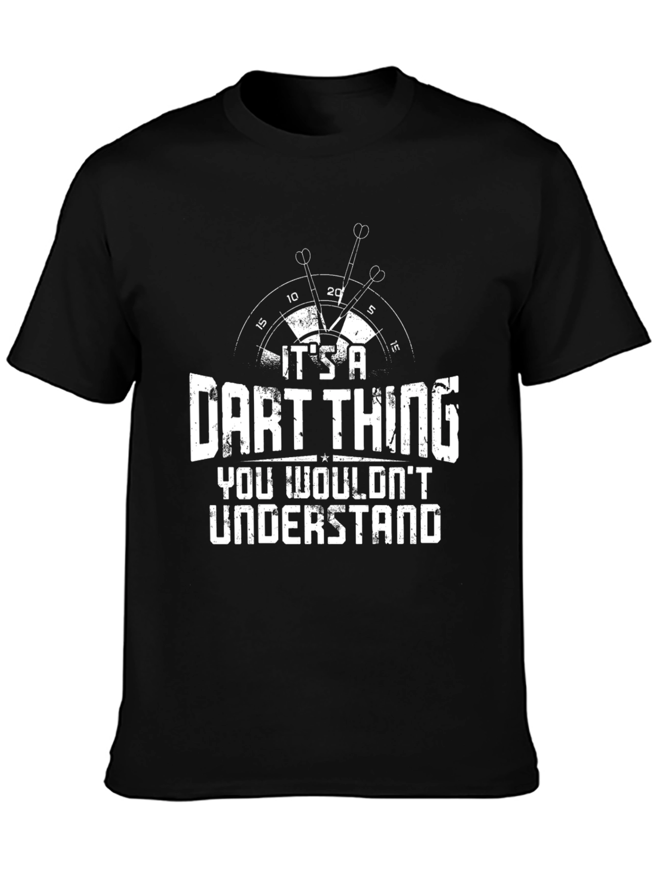 Its a Dart Thing T-Shirt