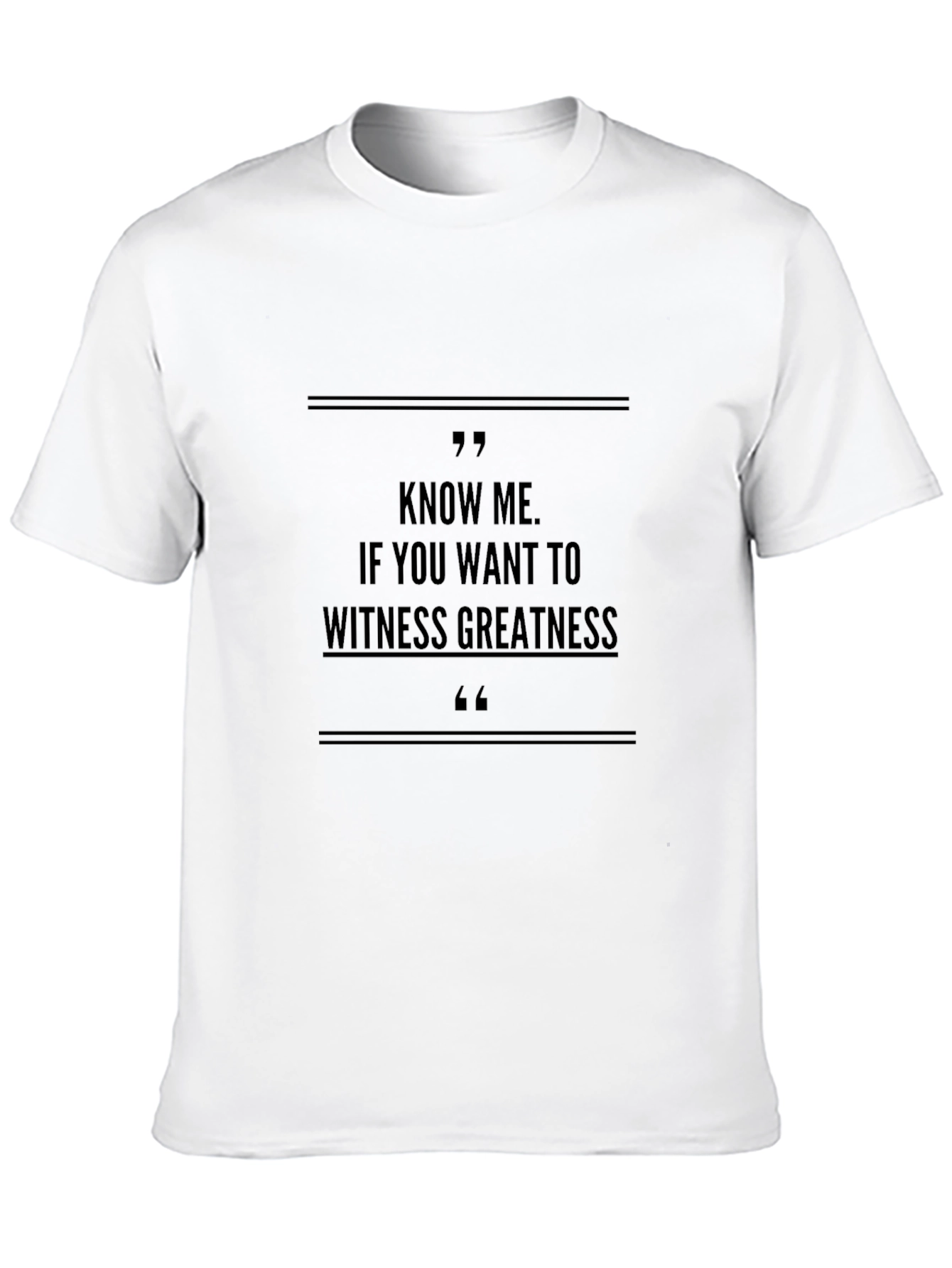 Know Me Greatness Black T-Shirt
