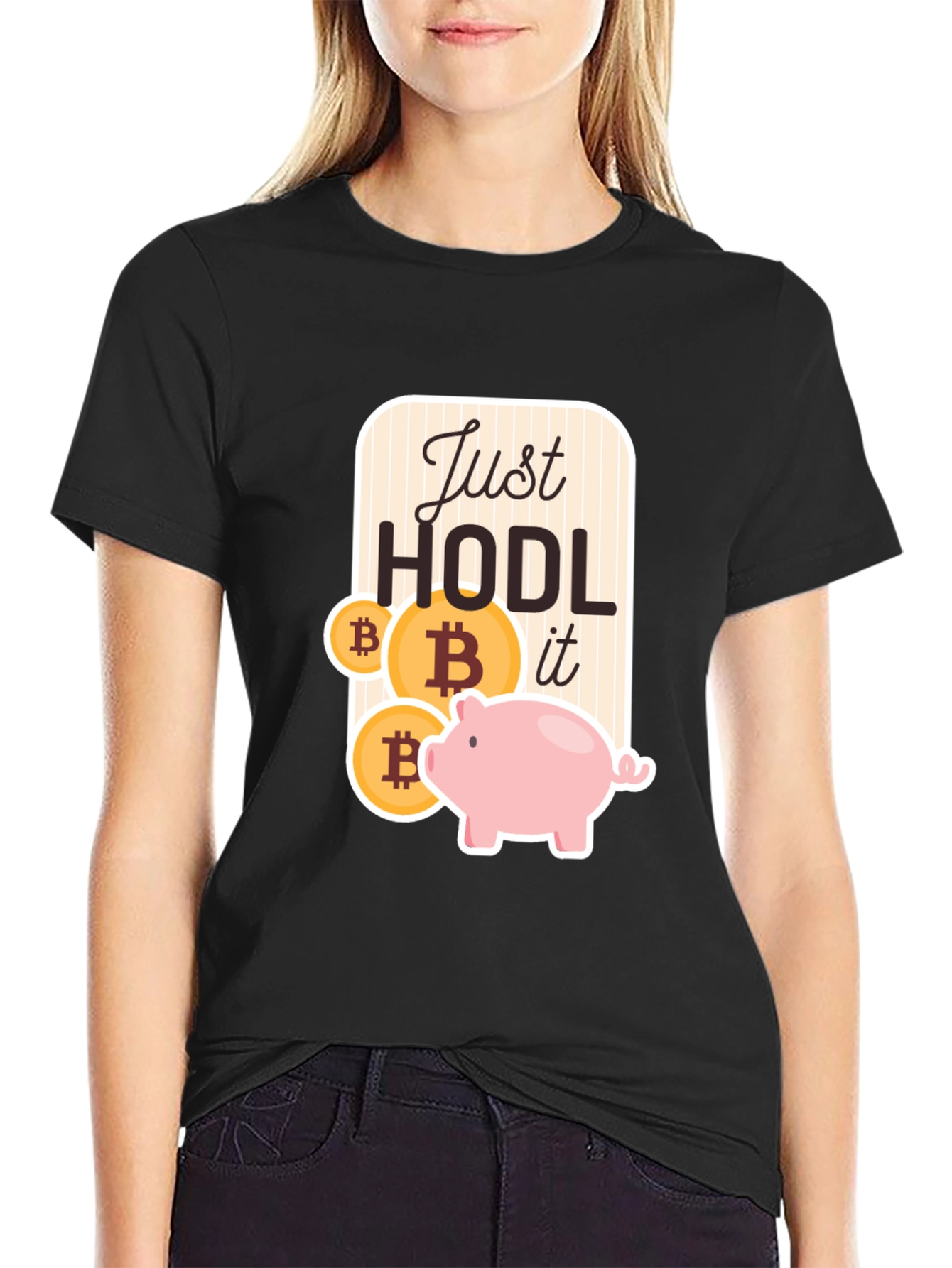 Just HODL it Bitcoin T-Shirt