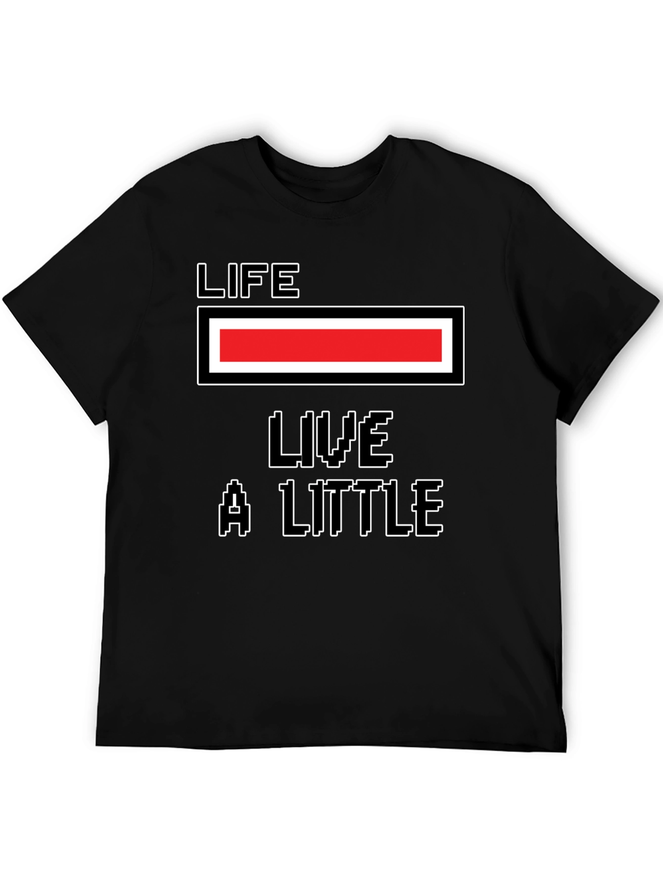 Life Meter T-Shirt: Live A Little Graphic Tee