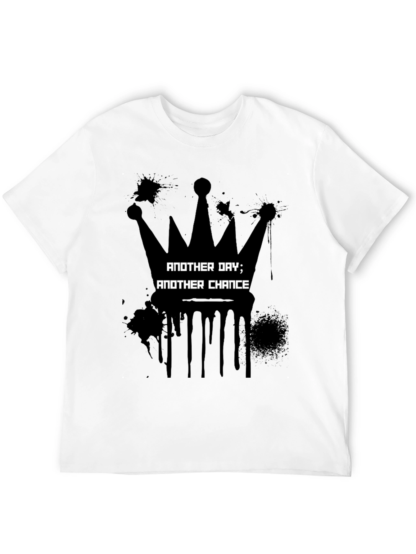 Another Day Another Chance Graphic T-Shirt