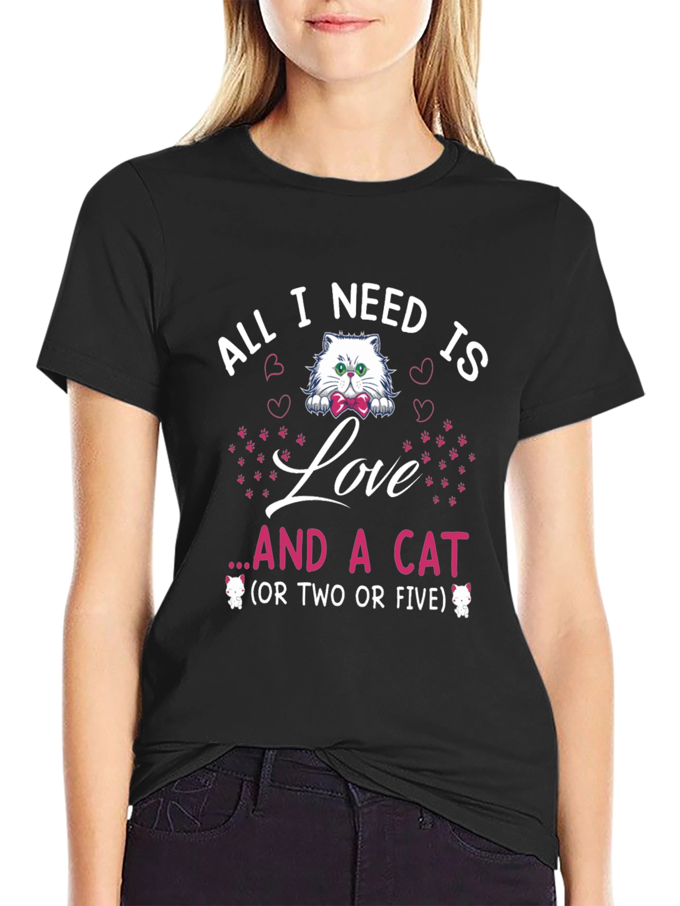All I Need Is Love and a Cat T-Shirt