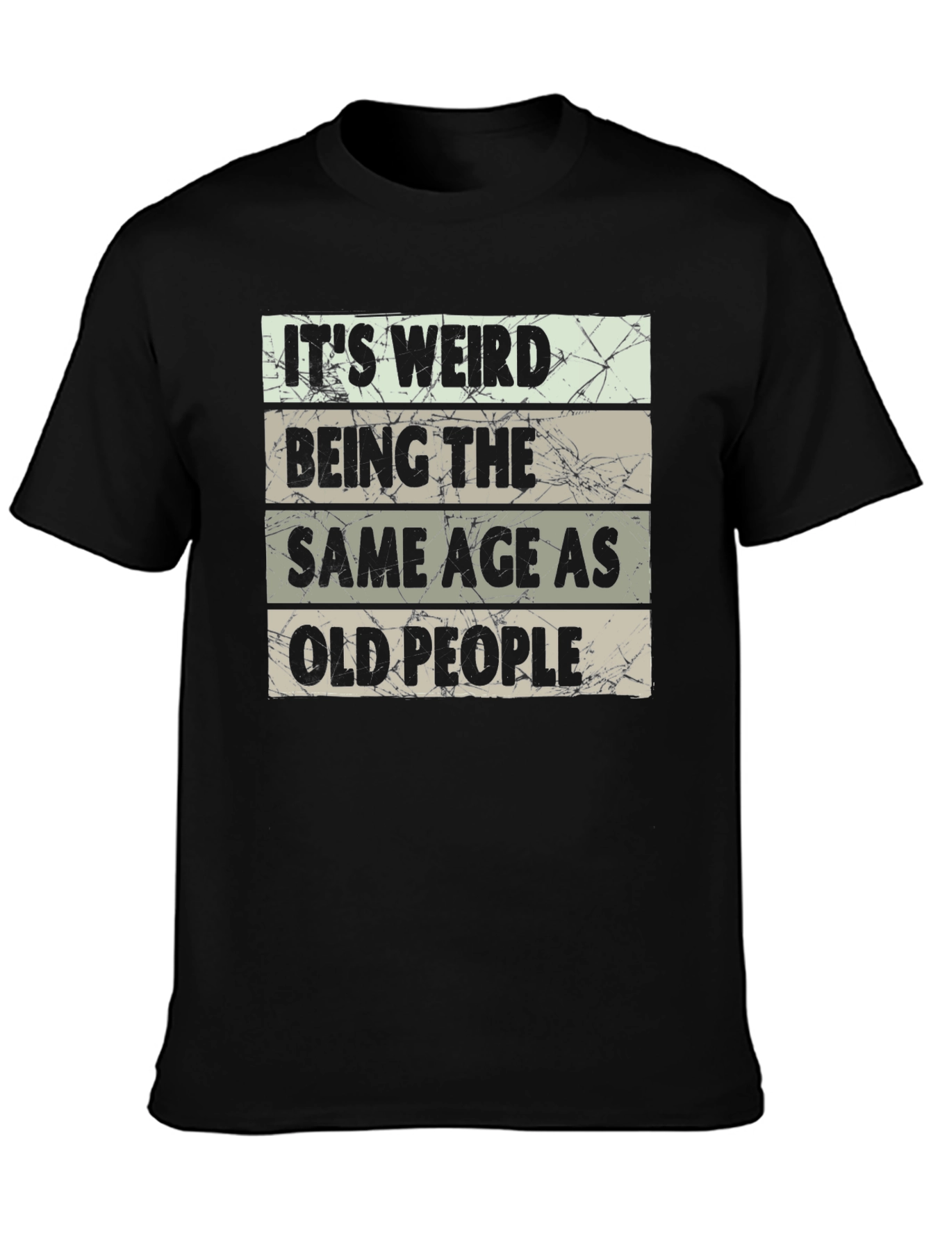 Funny Age Humor Graphic T-Shirt