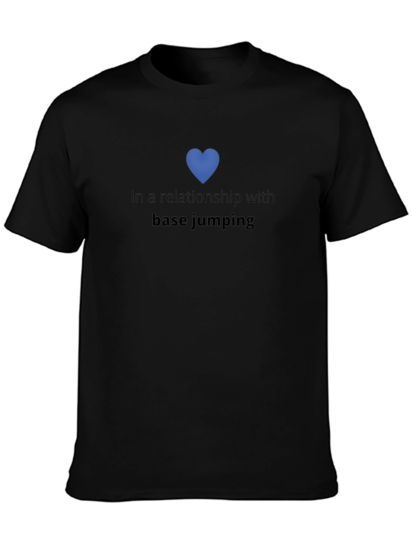 Base Jumping Relationship Tee