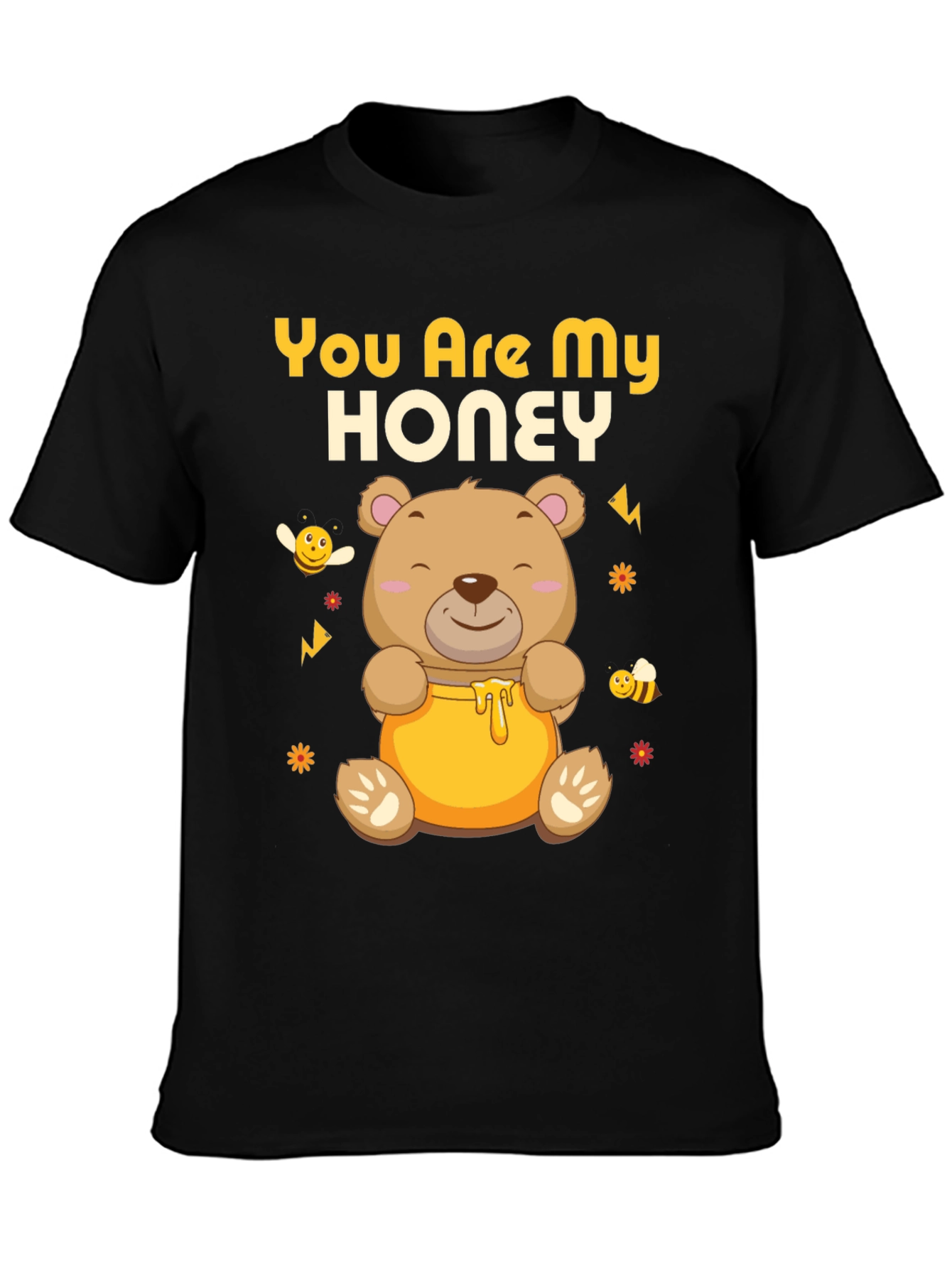 You Are My Honey Bear T-Shirt