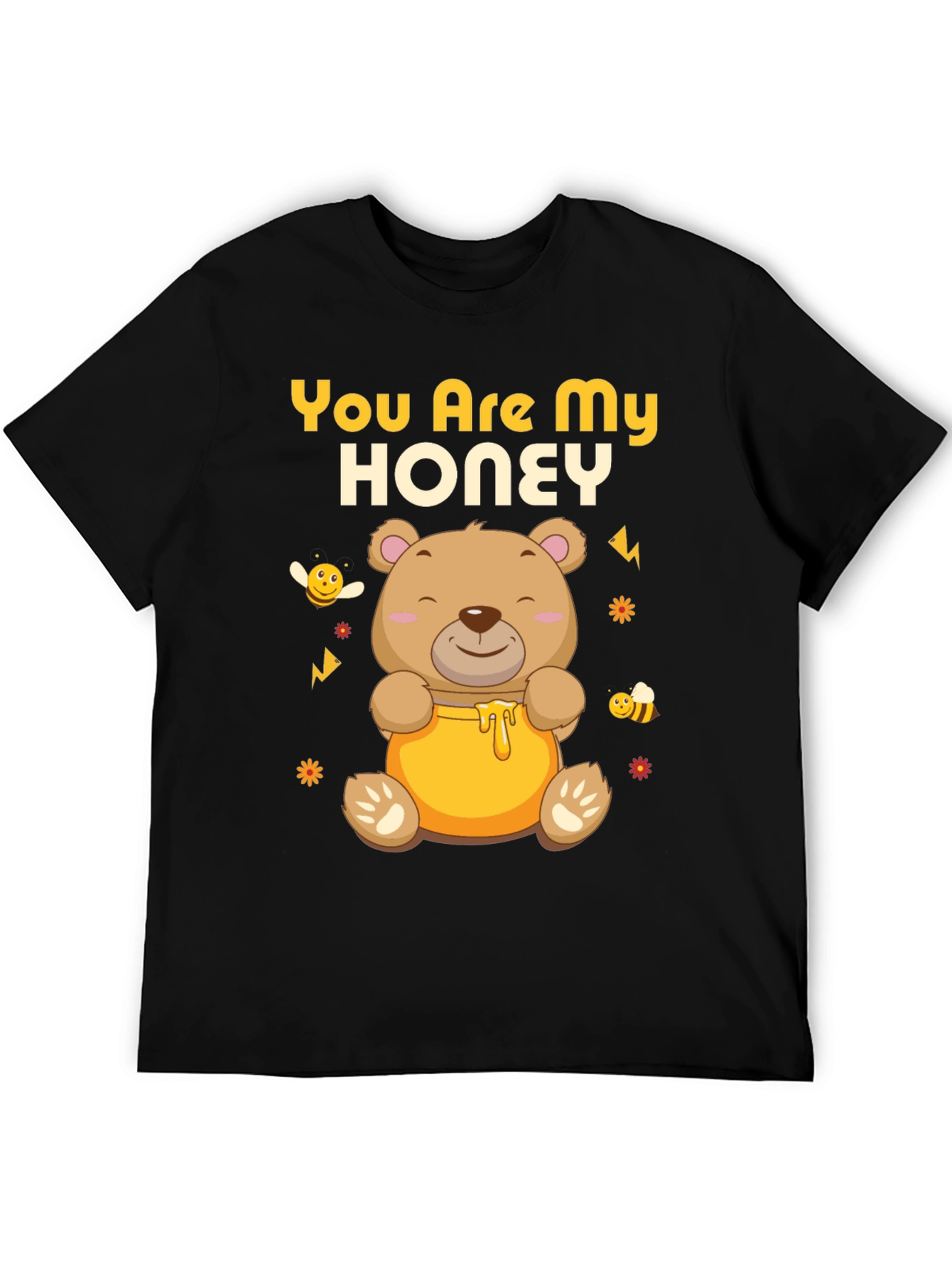 You Are My Honey Bear T-Shirt