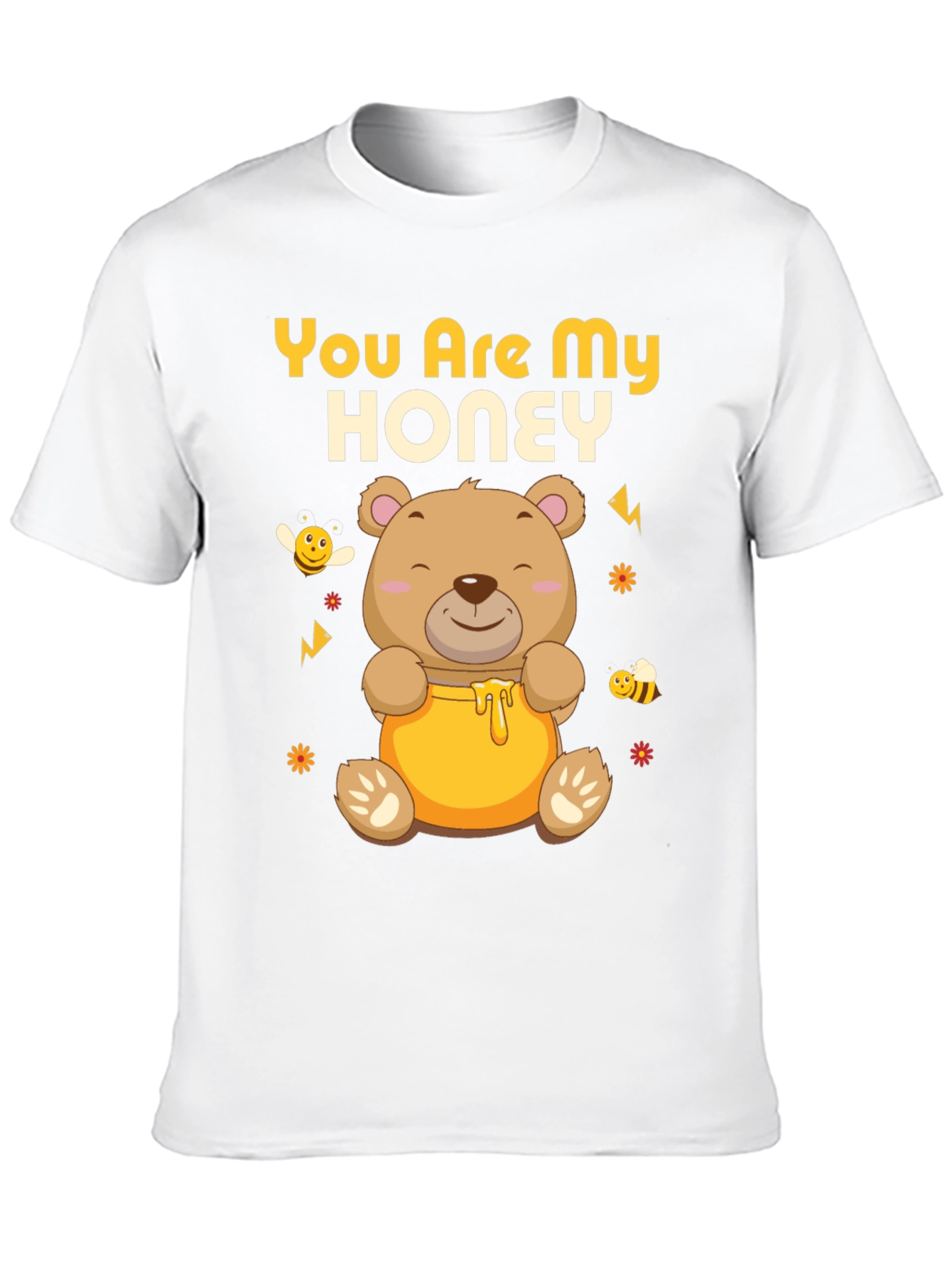 You Are My Honey Bear T-Shirt
