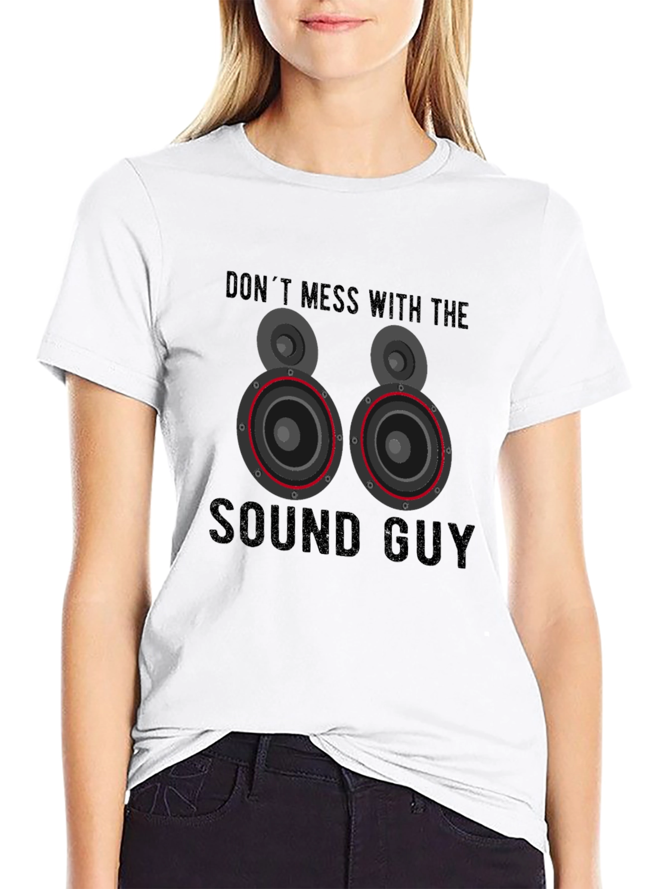 Dont Mess with the Sound Guy Graphic T-Shirt