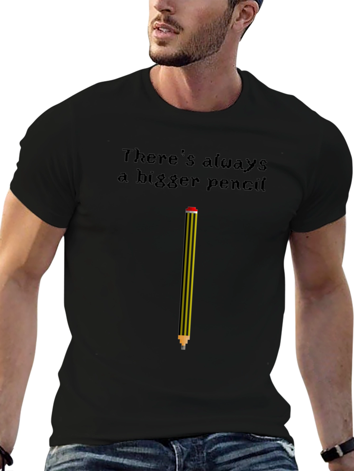 Bigger Pencil T-Shirt - Funny Graphic Tee