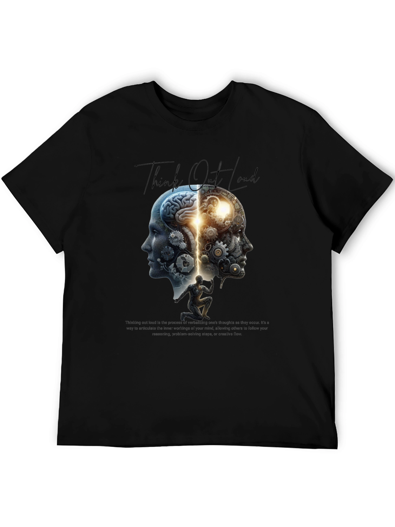 Think Out Loud T-Shirt - Mind Gears Design