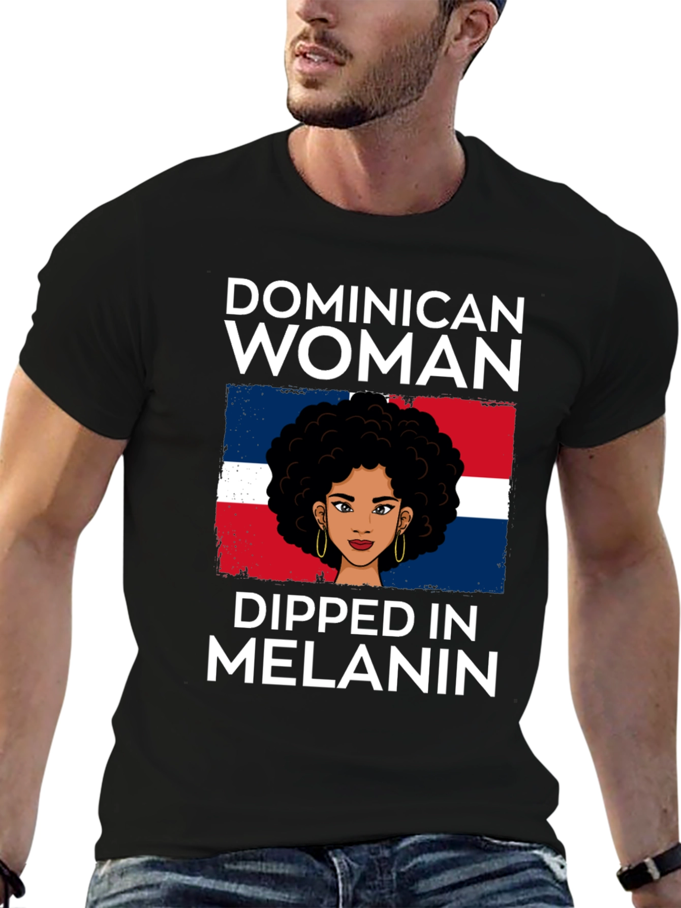Dominican Woman Dipped in Melanin T-Shirt