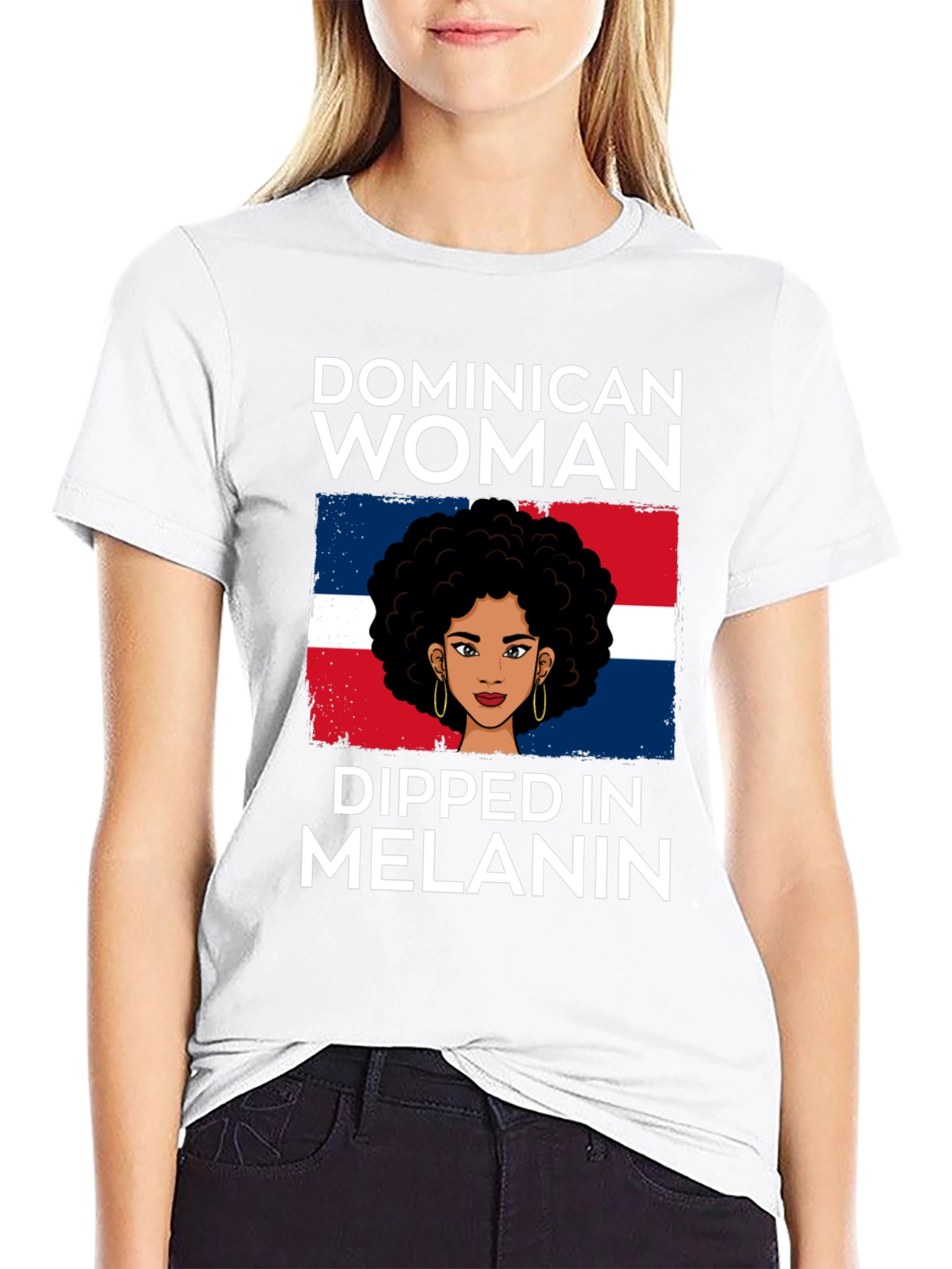 Dominican Woman Dipped in Melanin T-Shirt