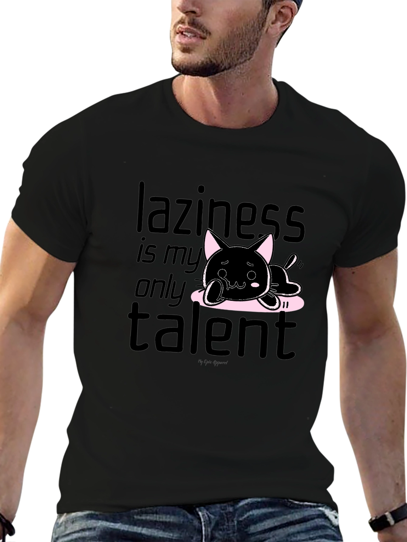 Laziness is My Only Talent Black T-Shirt