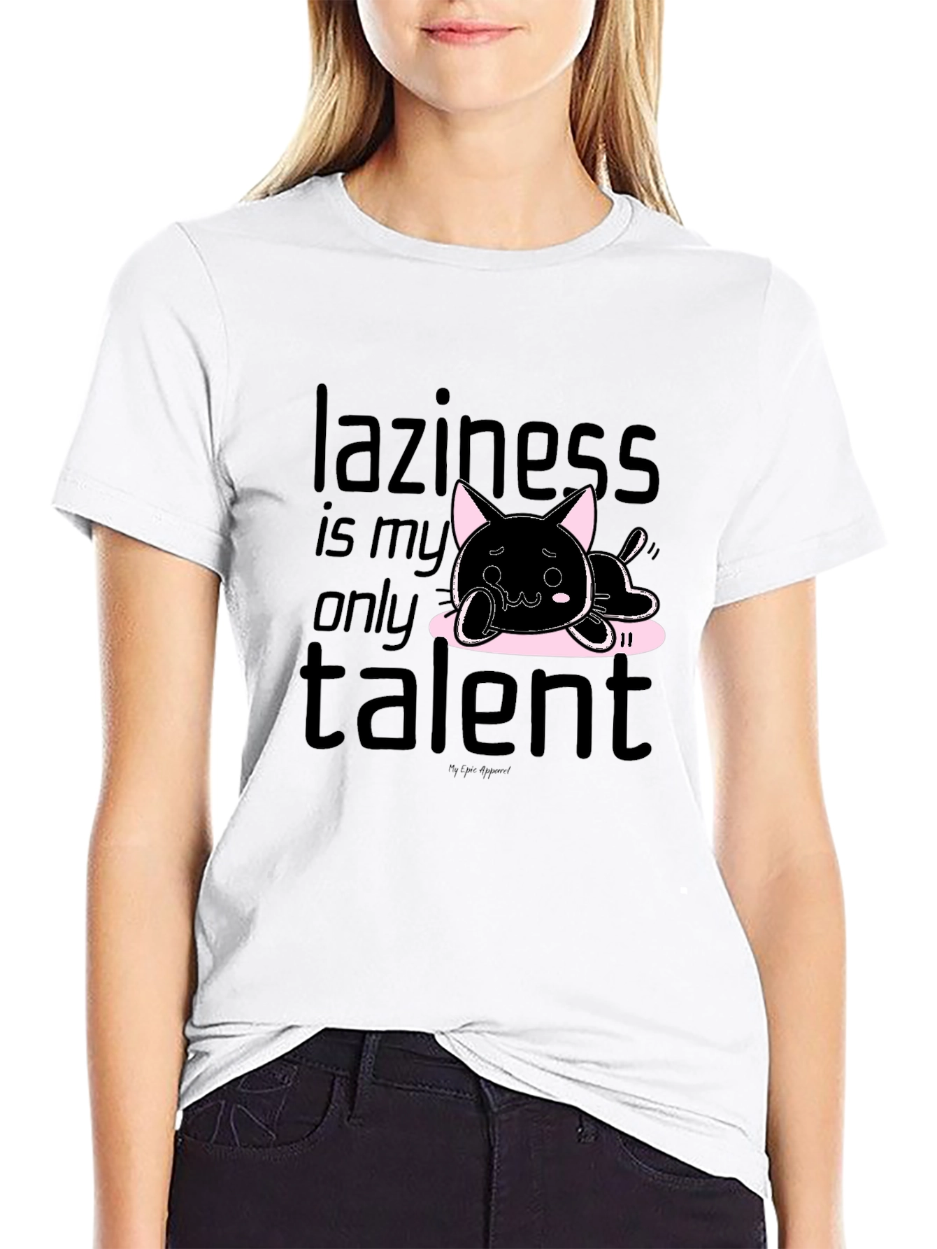 Laziness is My Only Talent Black T-Shirt